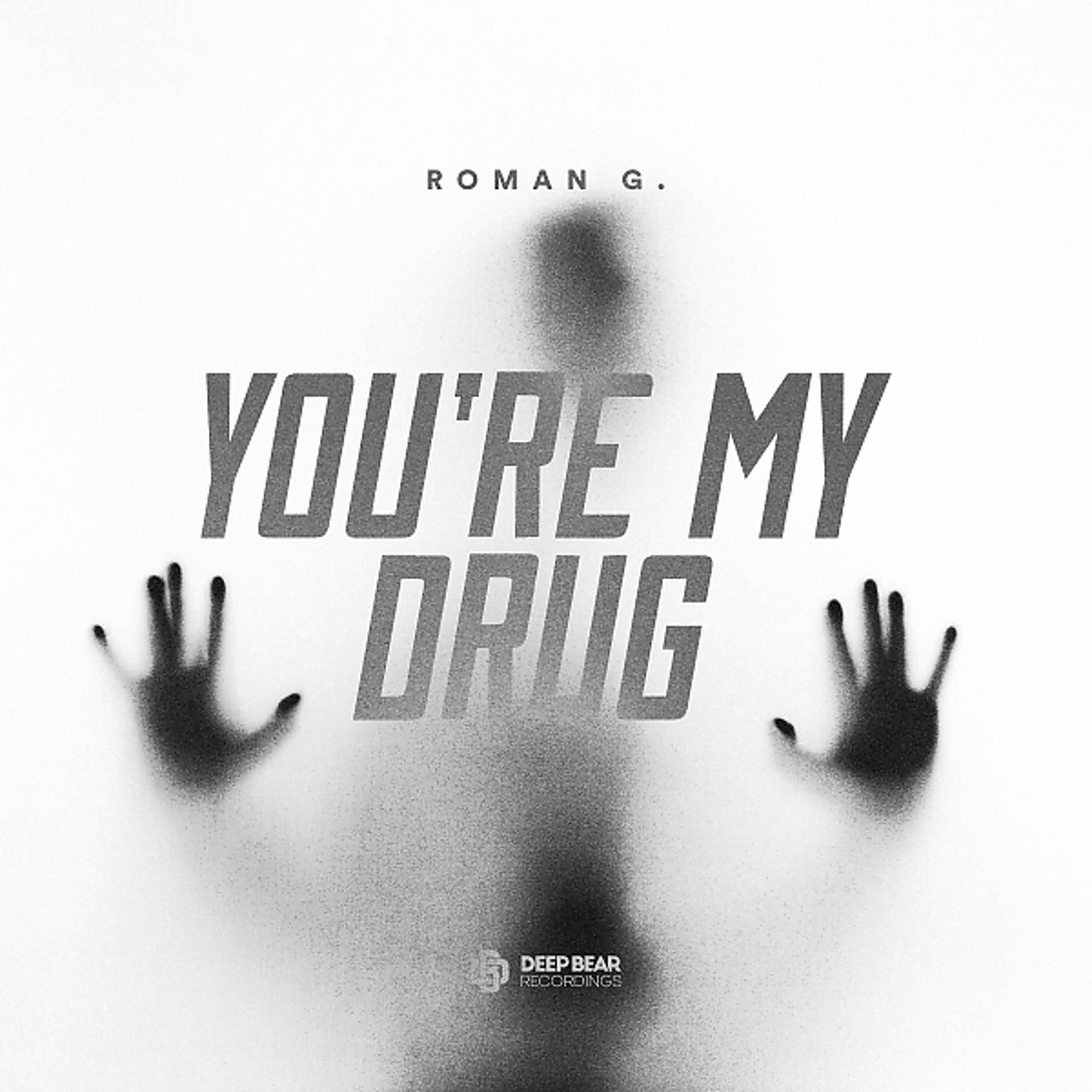 Постер альбома You're My Drug