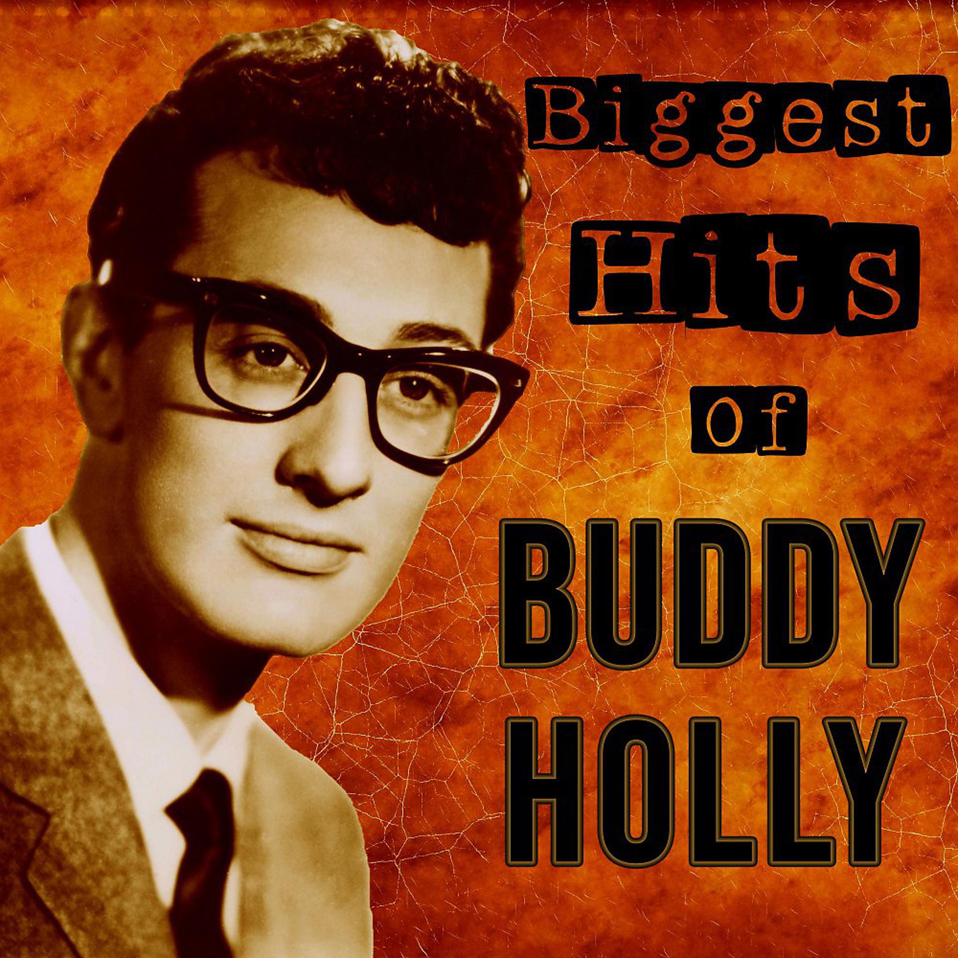 Постер альбома Biggest Hits of Buddy Holly