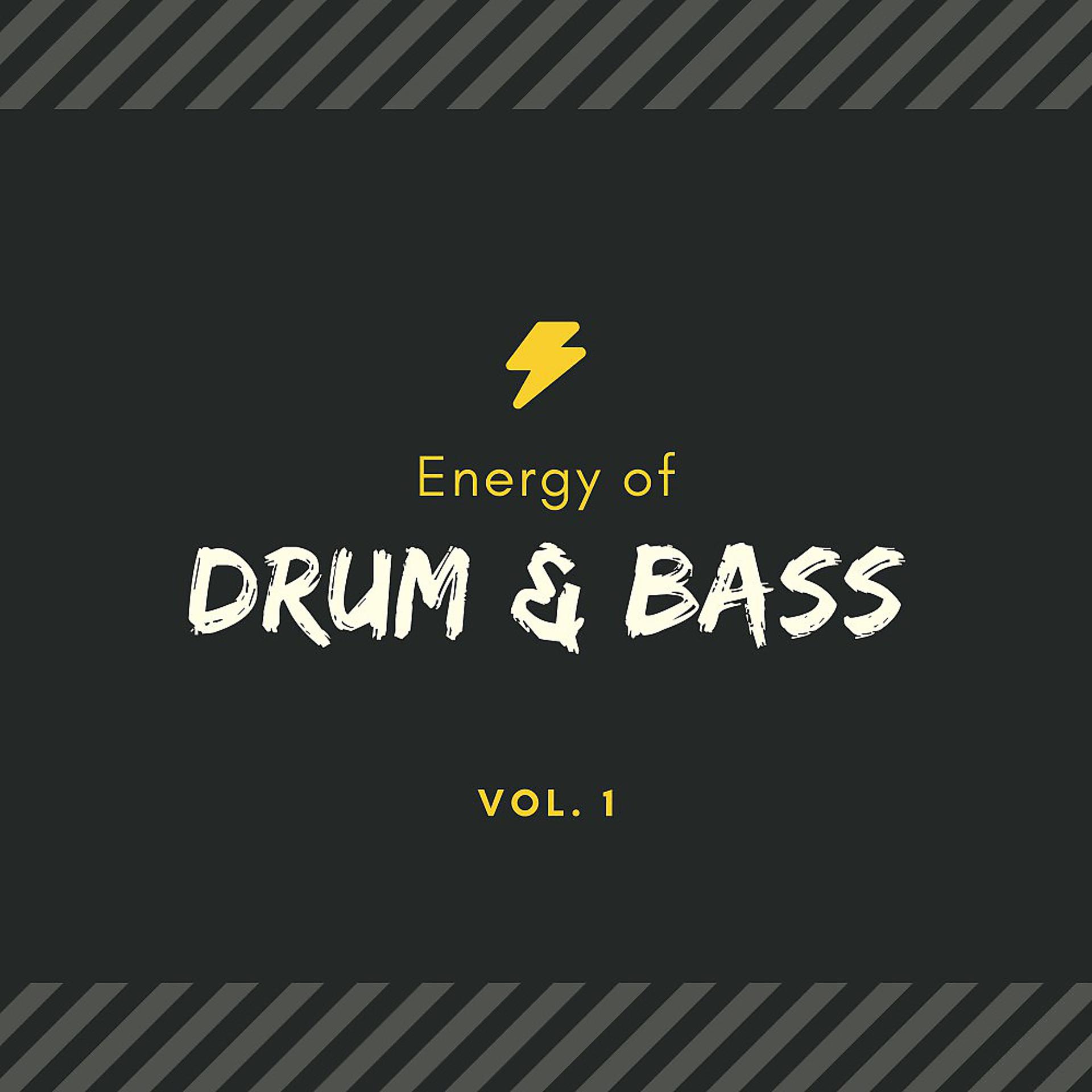 Постер альбома Energy of Drum & Bass, Vol. 1