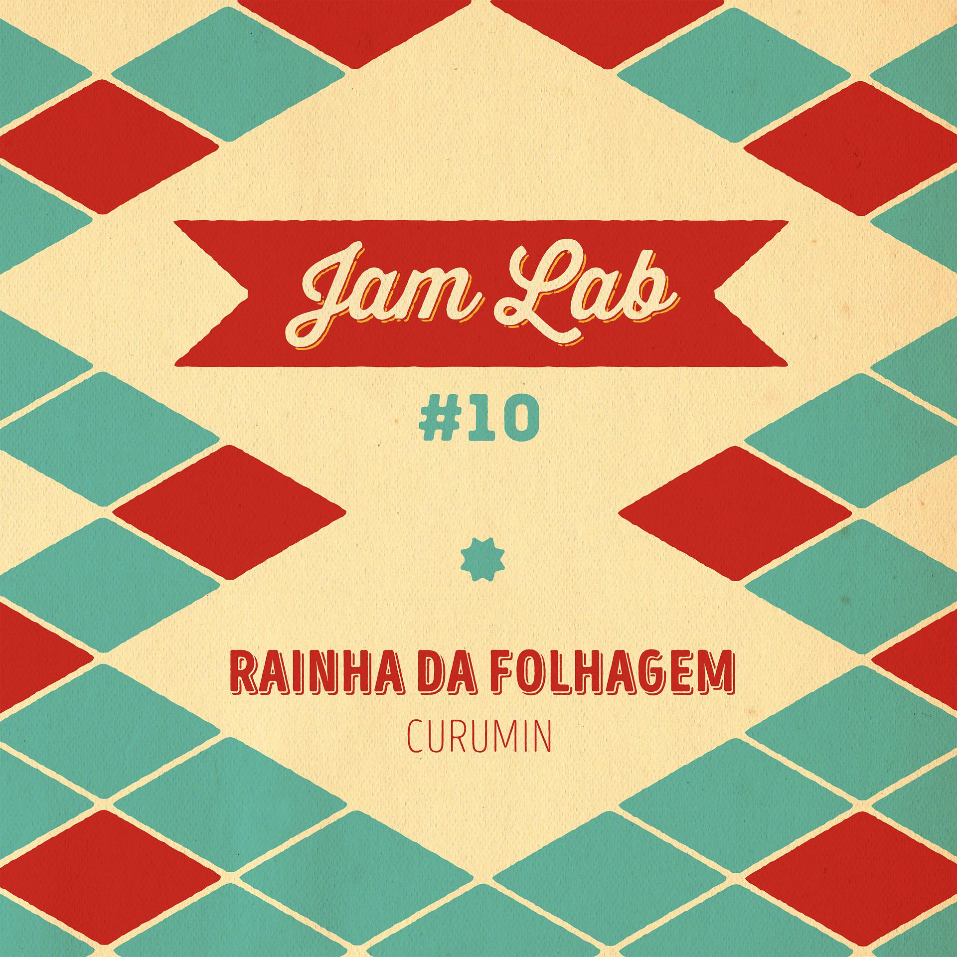 Постер альбома Jam Lab #10 - Rainha da Folhagem
