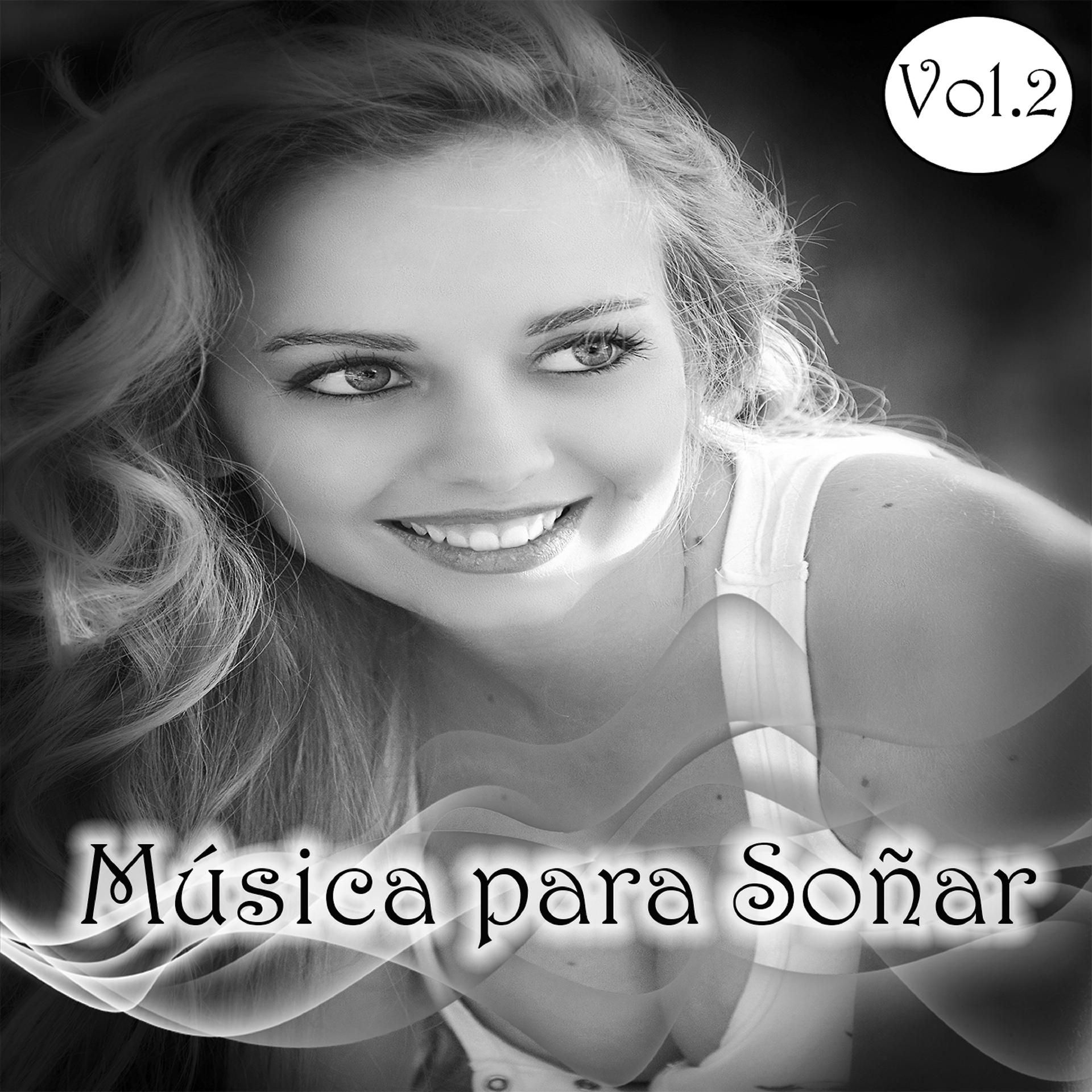 Постер альбома Música para Soñar Vol. 2