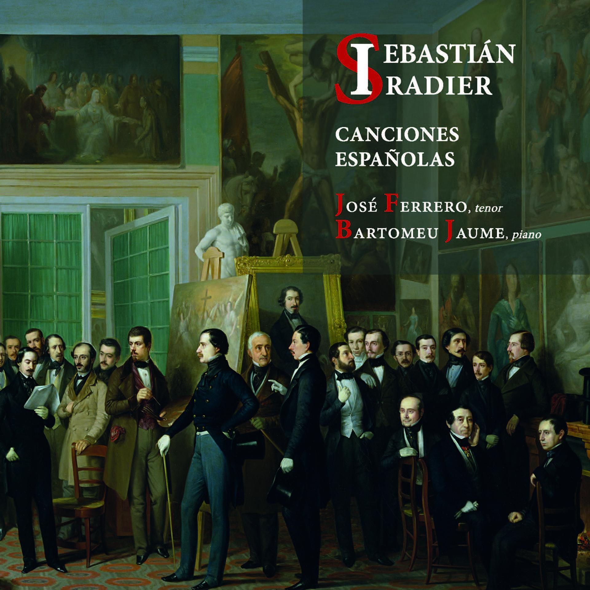 Постер альбома Sebastián Iradier: Canciones Españolas
