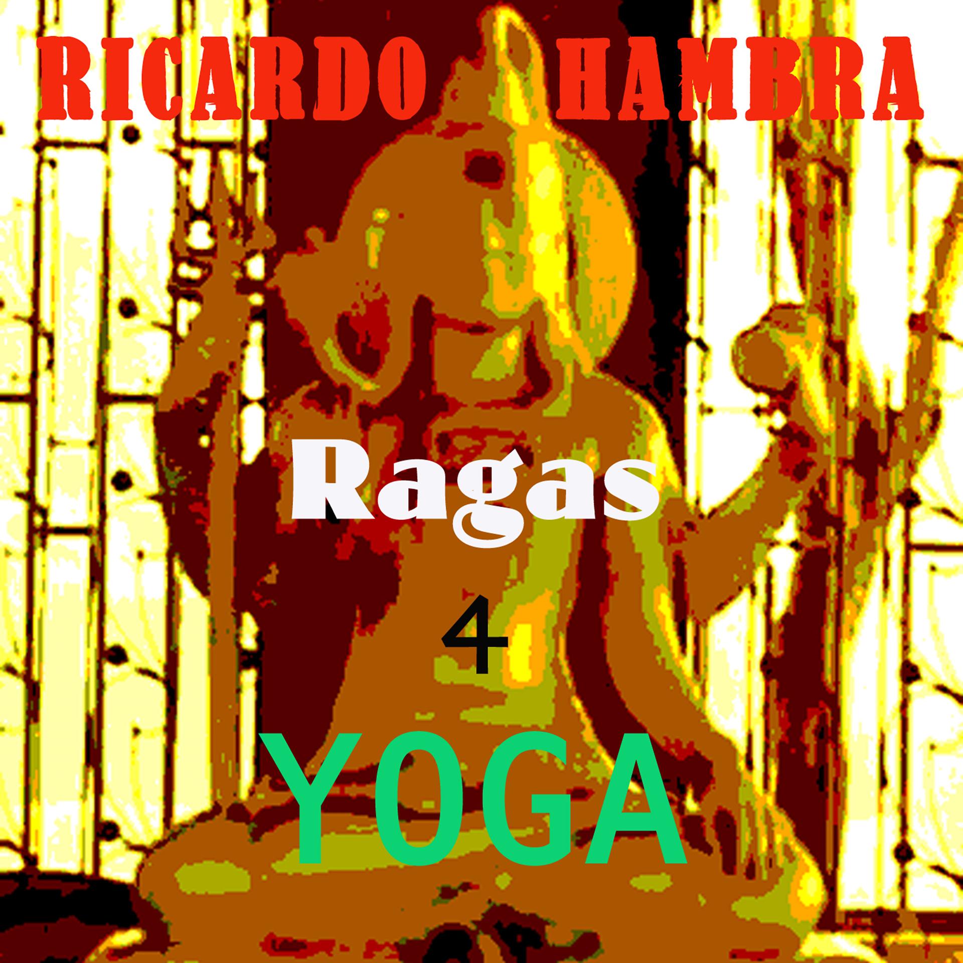 Постер альбома Ragas 4 Yoga
