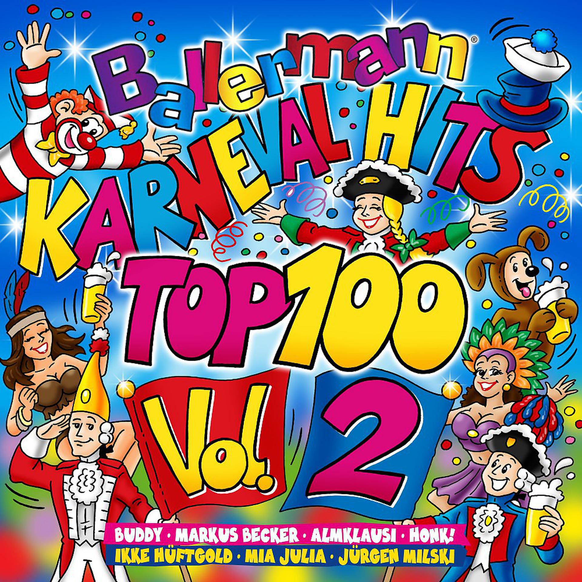 Постер альбома Ballermann Karnevalshits Top 100, Vol. 2