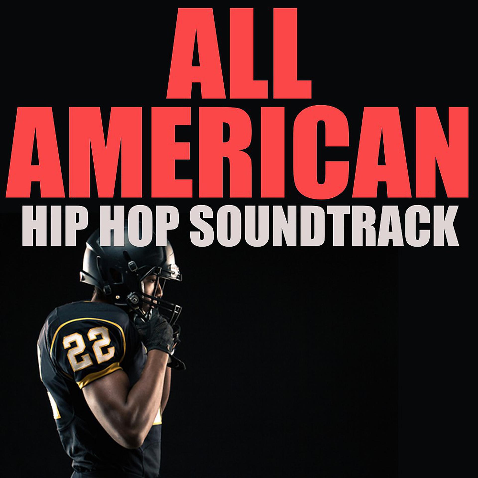 Постер альбома All American Hip Hop Soundtrack