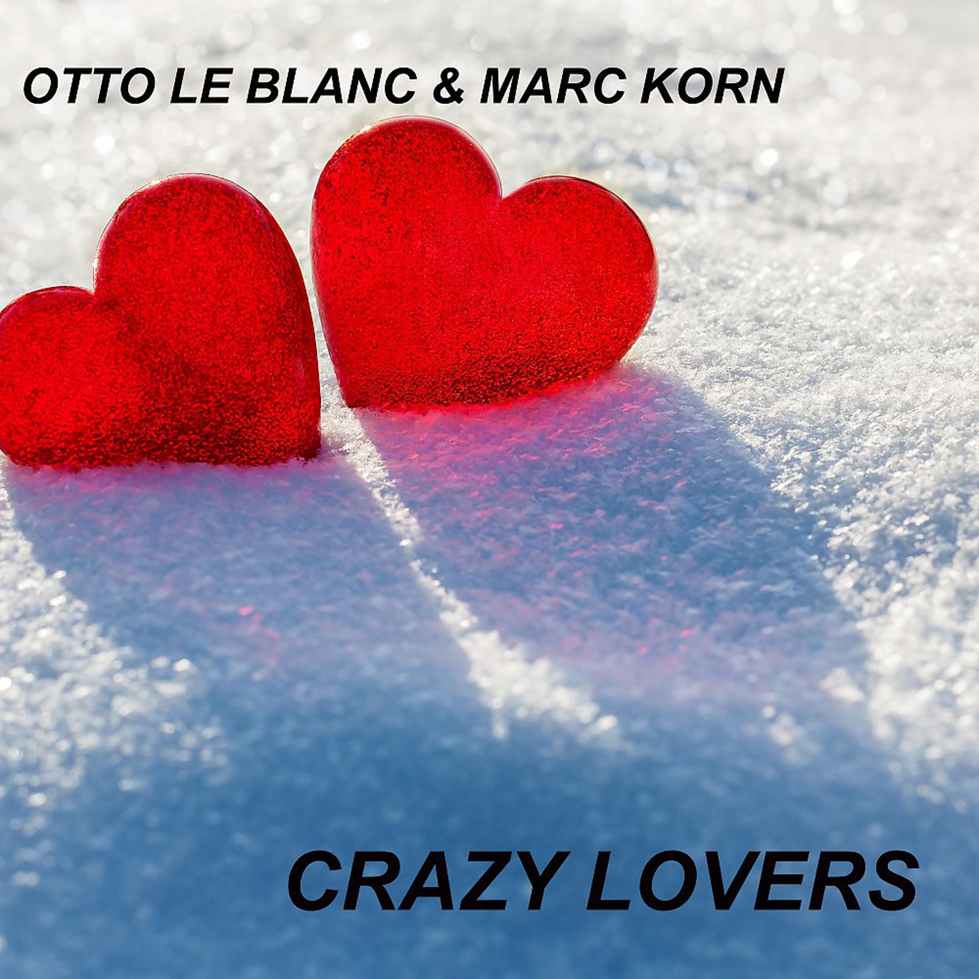 Постер альбома Crazy Lovers