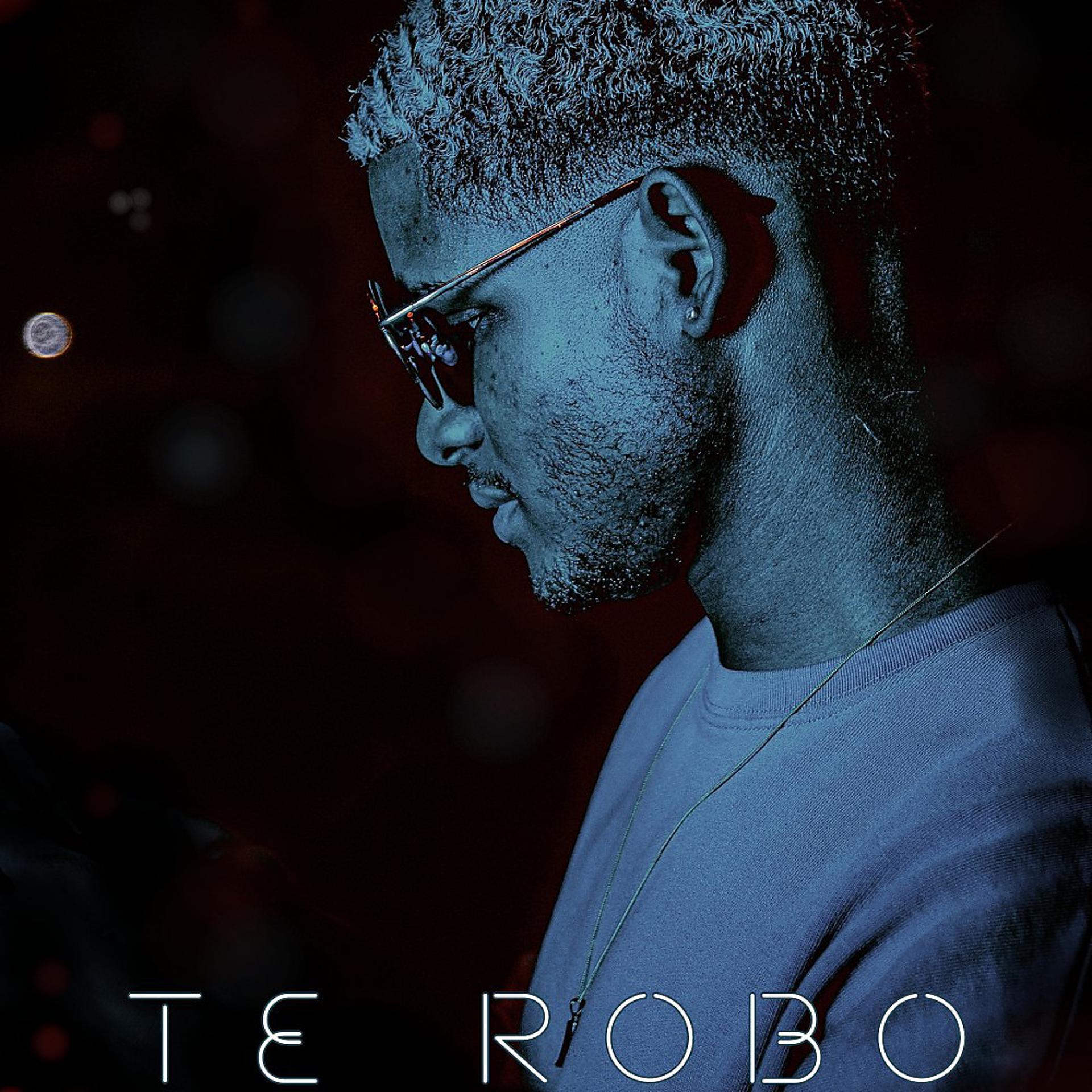 Постер альбома Te Robo