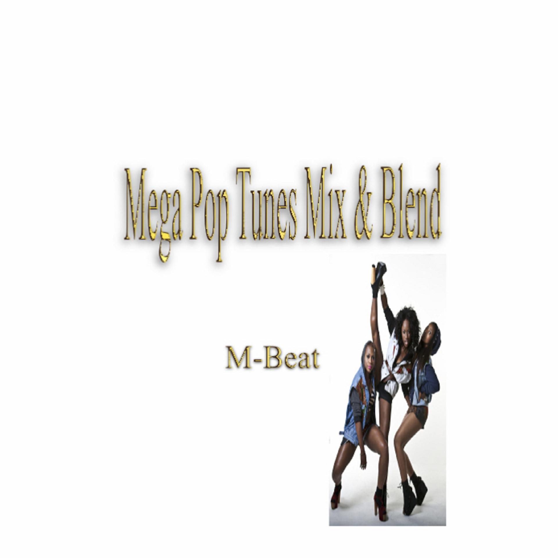 Постер альбома Mega Pop Tunes Mix & Blend