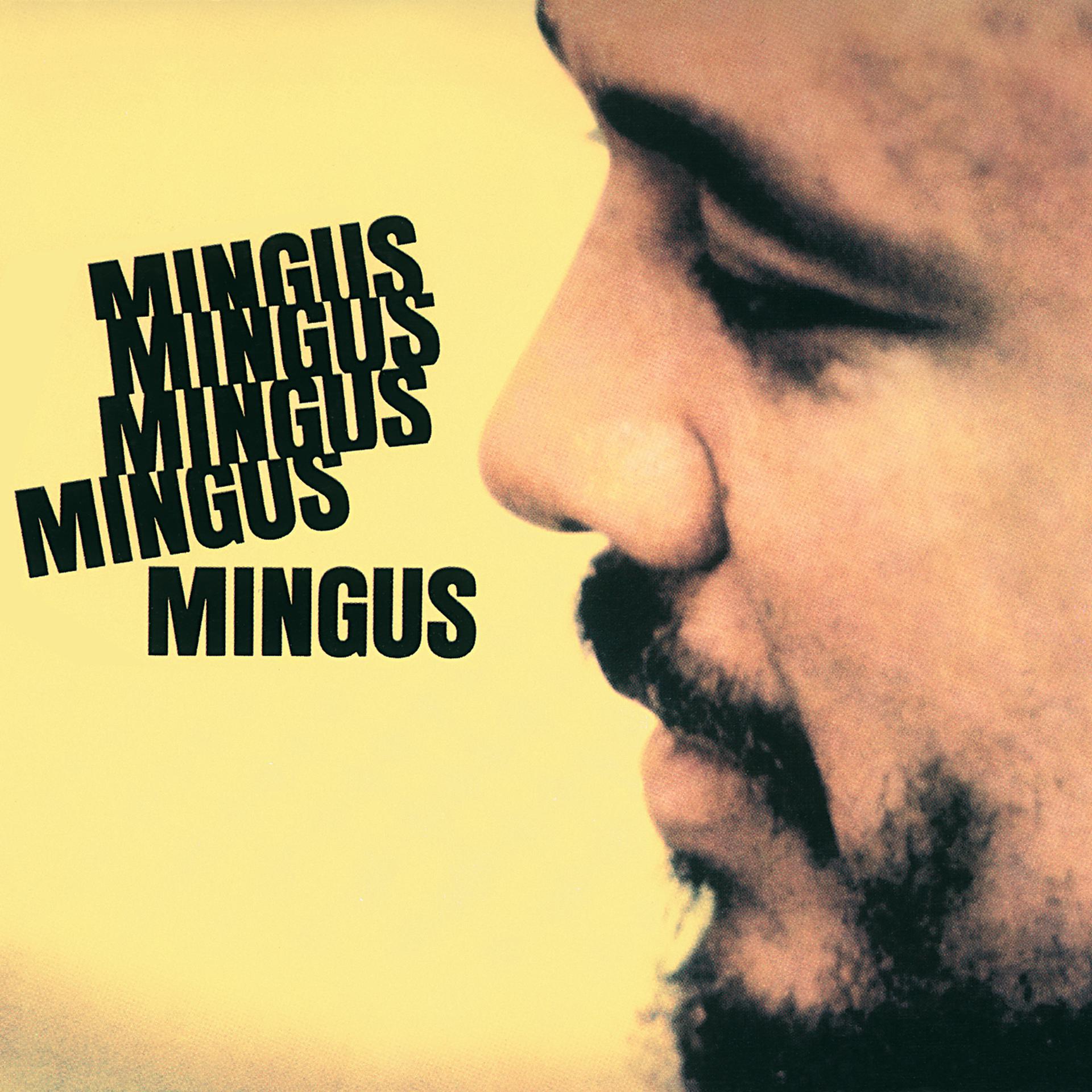Постер альбома Mingus Mingus Mingus Mingus Mingus