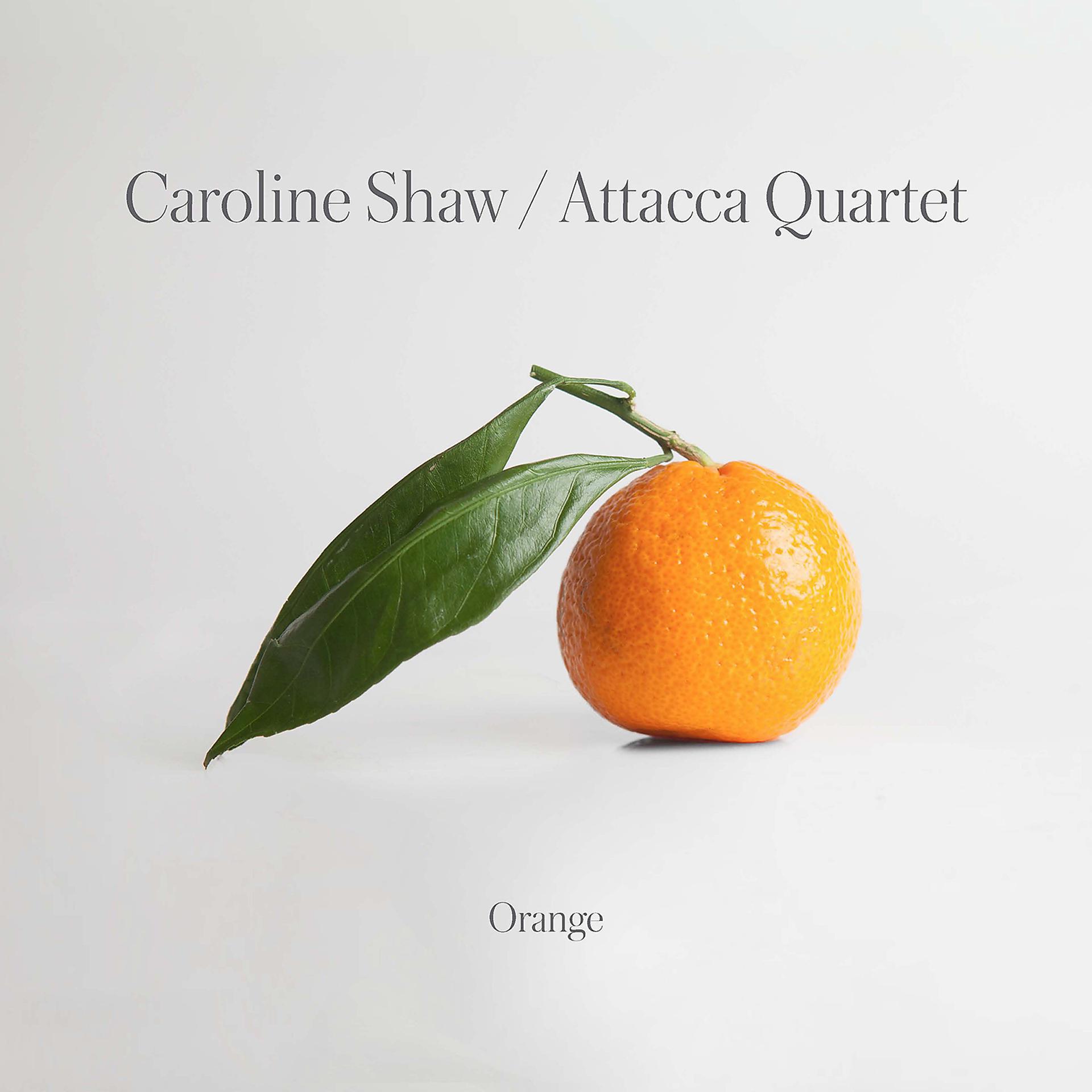 Постер альбома Caroline Shaw: Orange