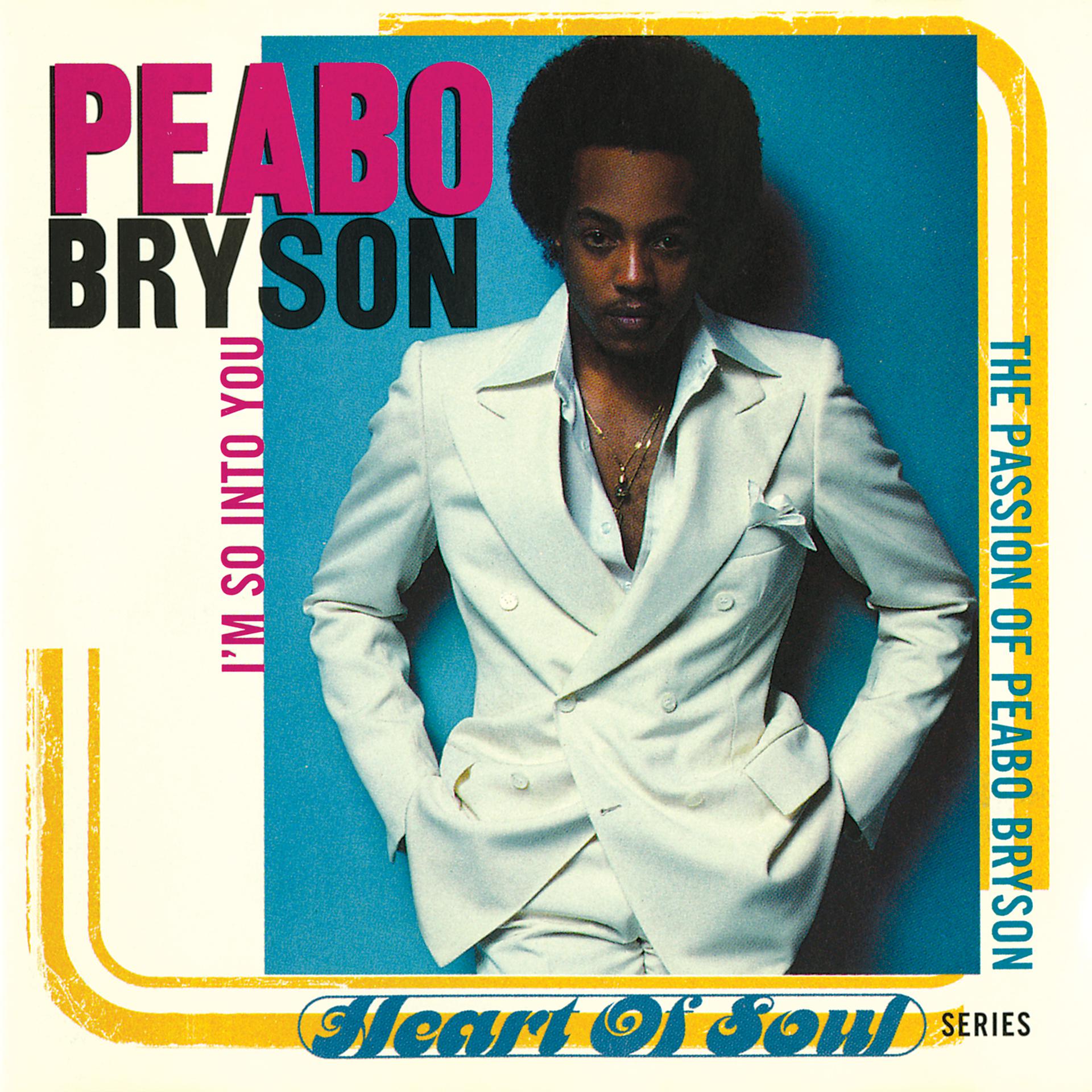 Постер альбома I'm So Into You (The Passion Of Peabo Bryson)