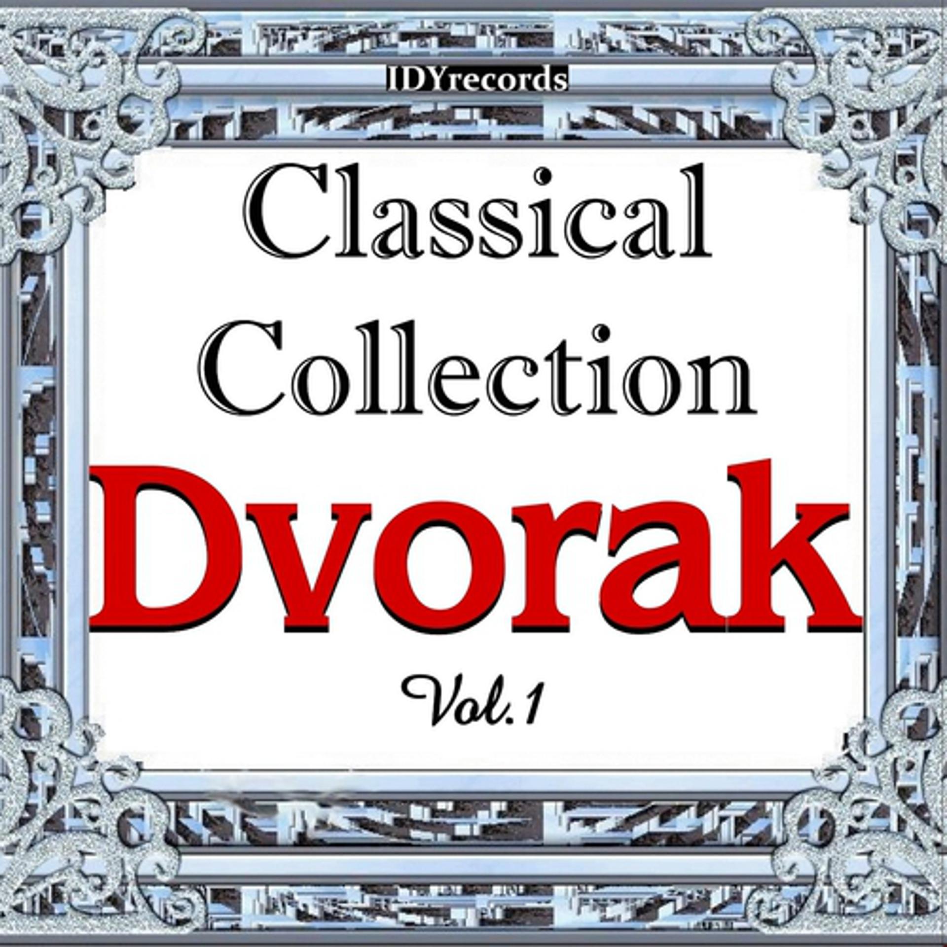 Постер альбома CLASSICAL COLLECTION: DVORAK Vol.1