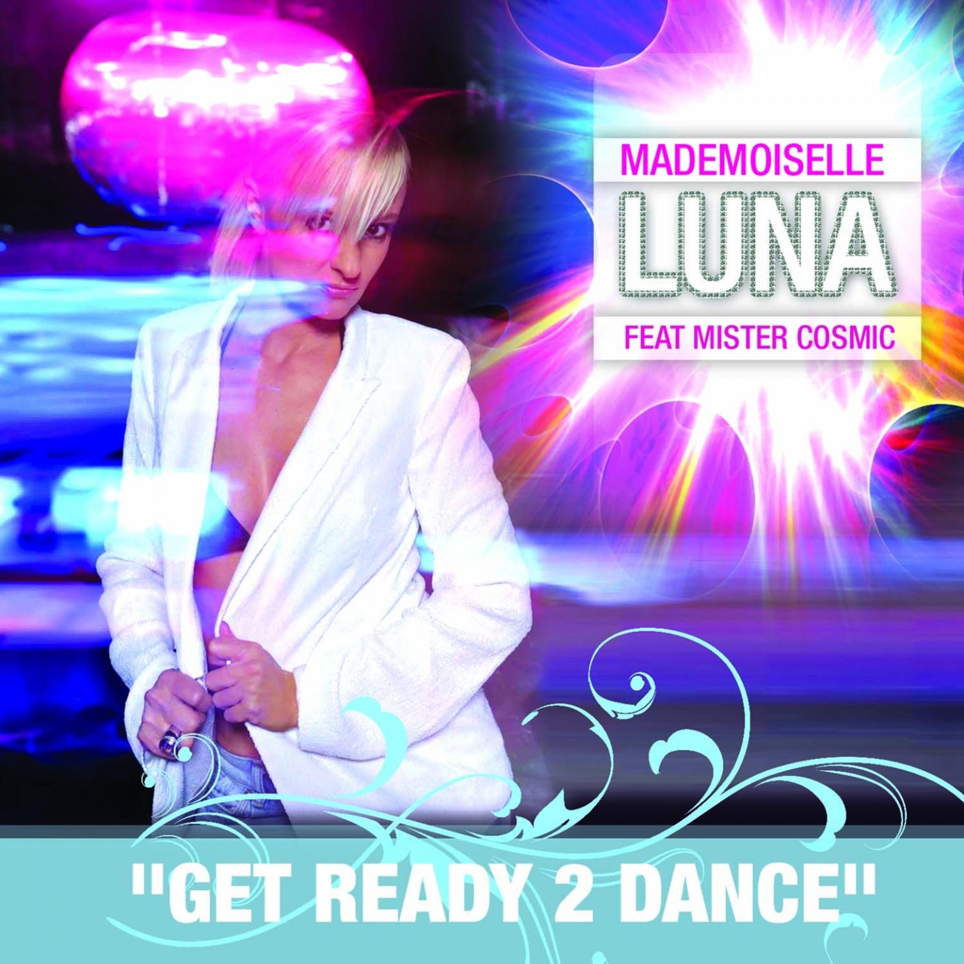 Постер альбома Get Ready 2 Dance