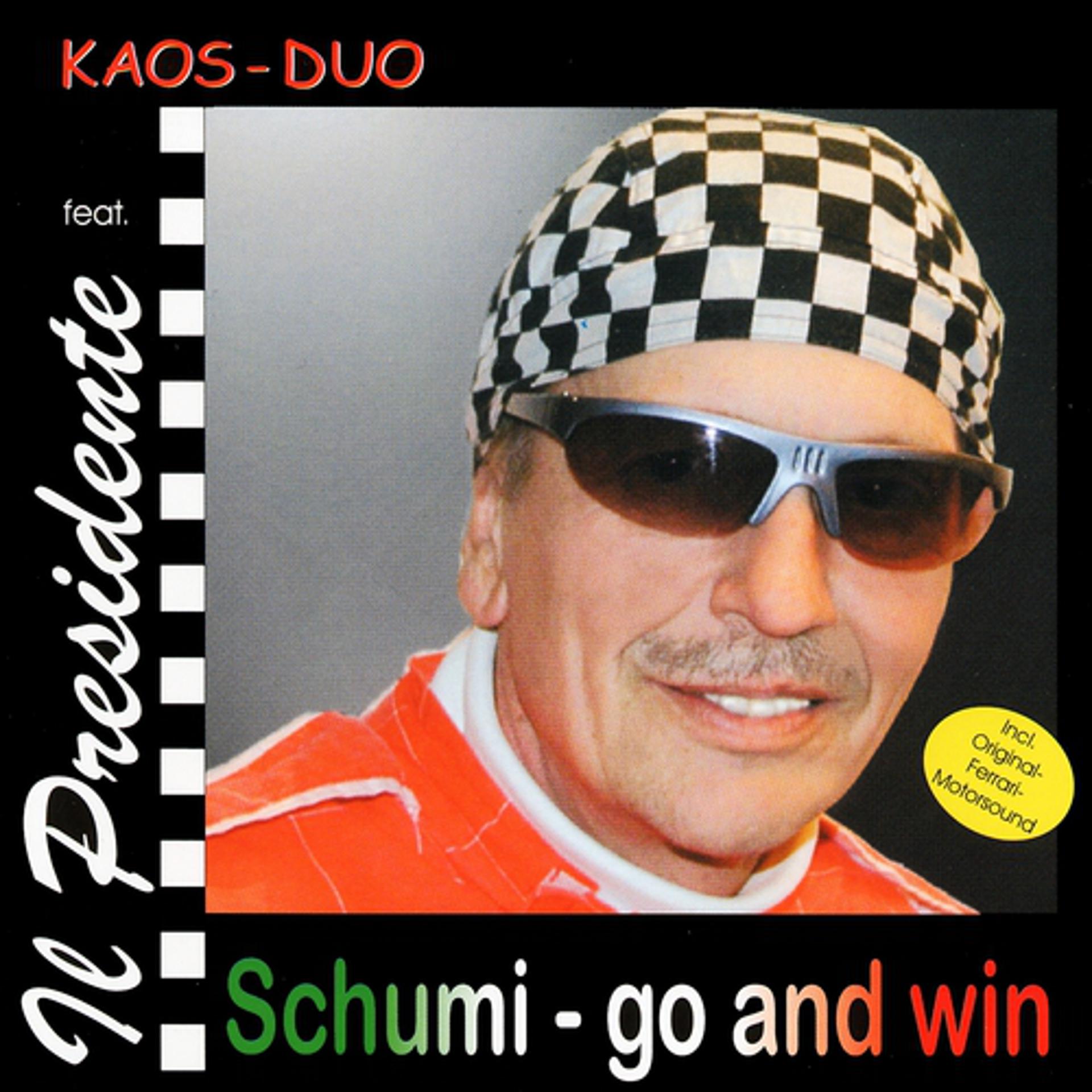 Постер альбома Schumi - go and win
