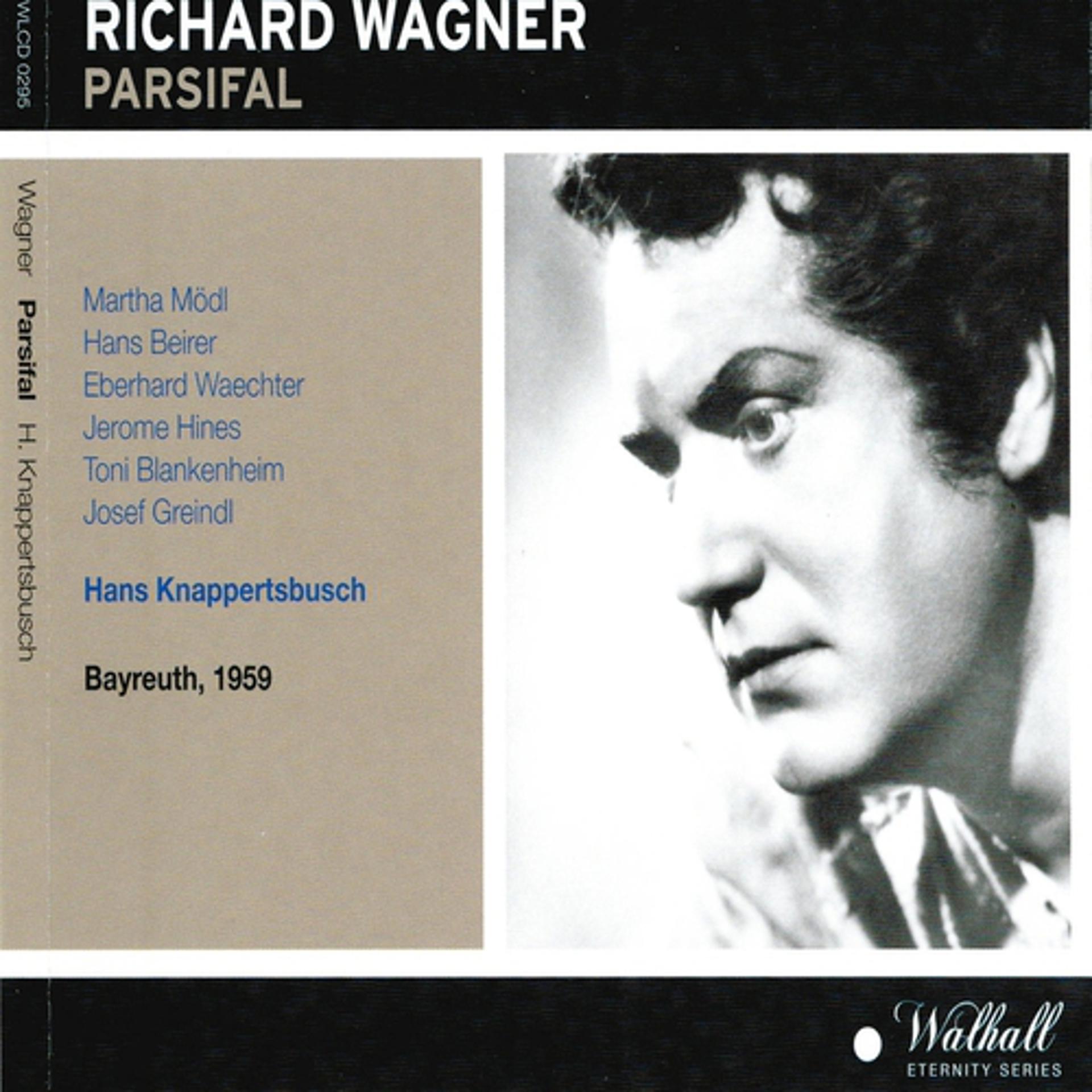 Постер альбома Richard Wagner : Parsifal