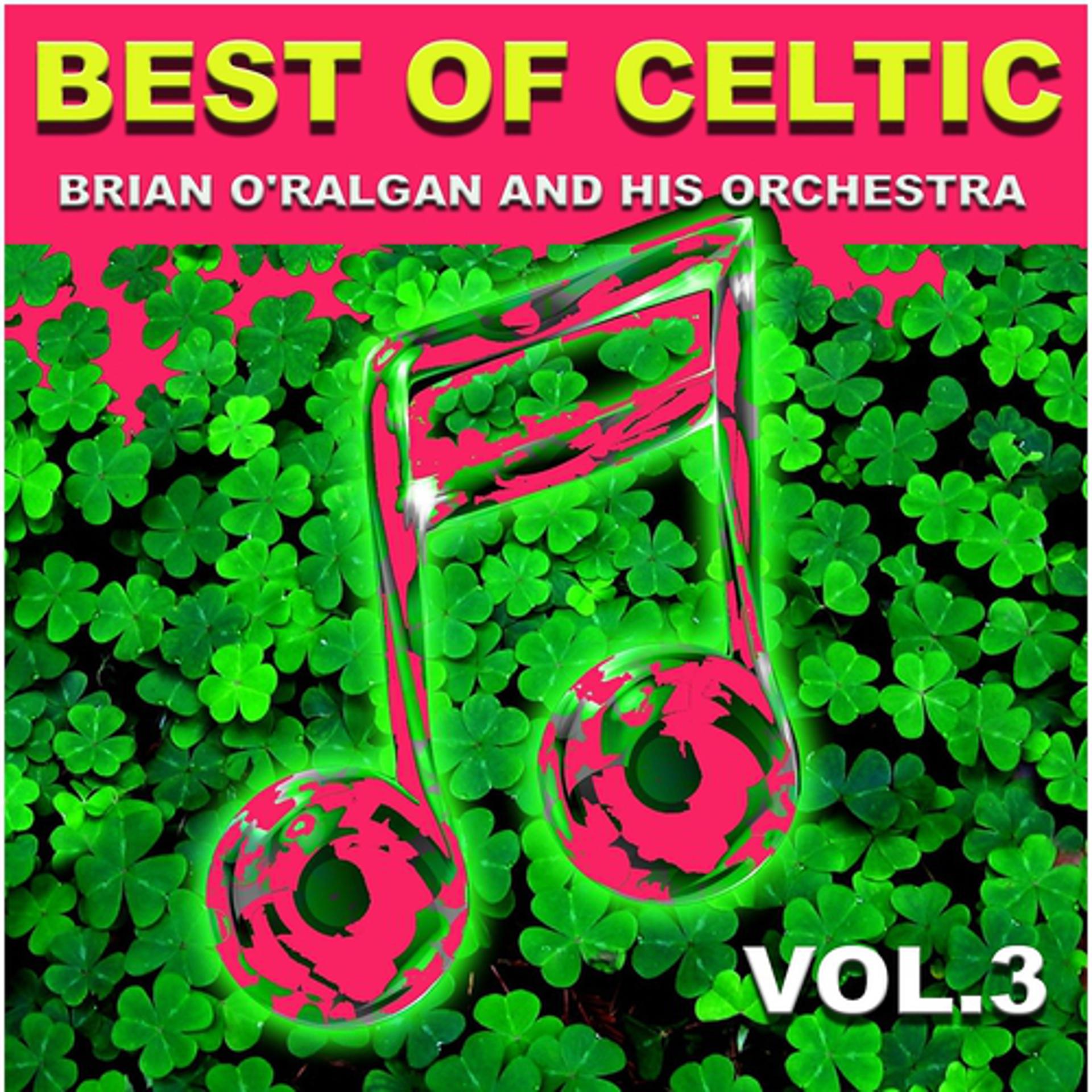 Постер альбома Best of Celtic, Vol. 3