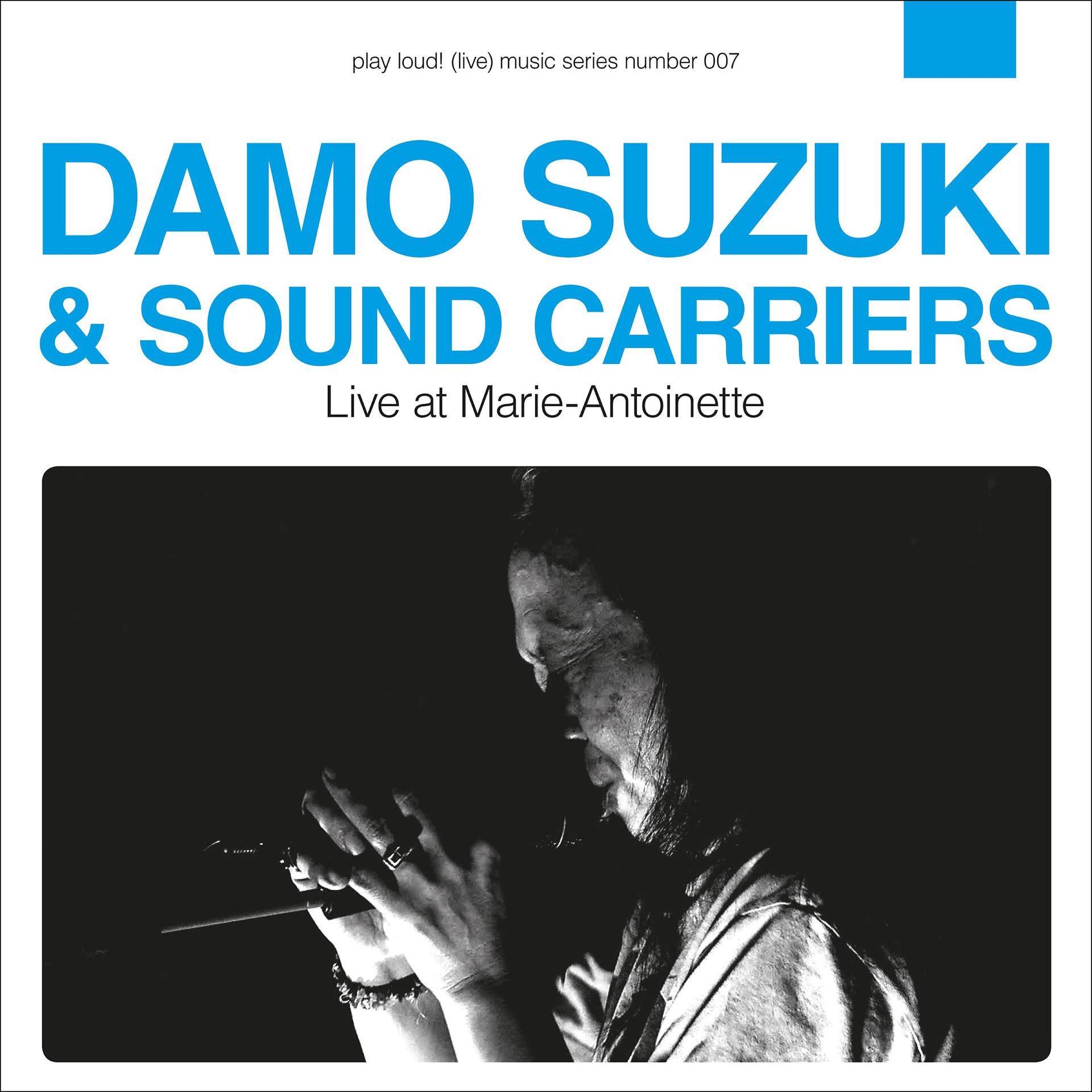 Постер альбома Damo Suzuki & Sound Carriers
