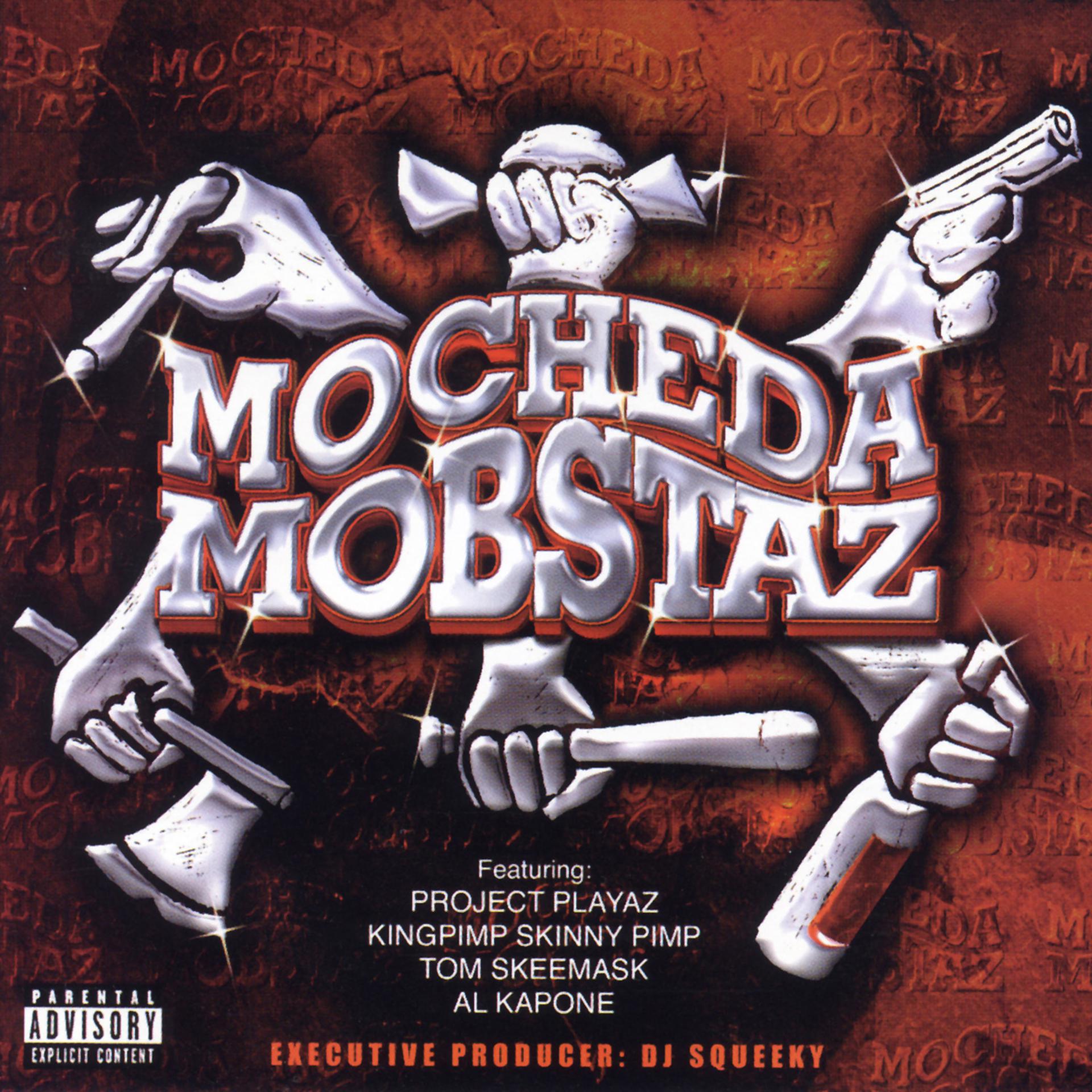 Постер альбома Mo Cheda Mobstaz