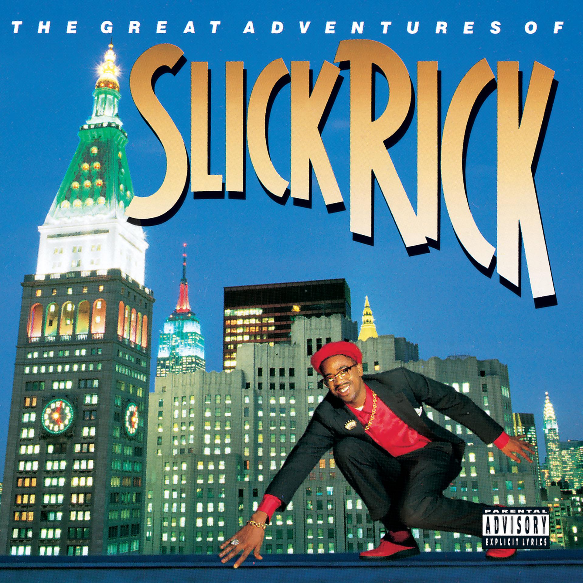 Постер альбома The Great Adventures Of Slick Rick