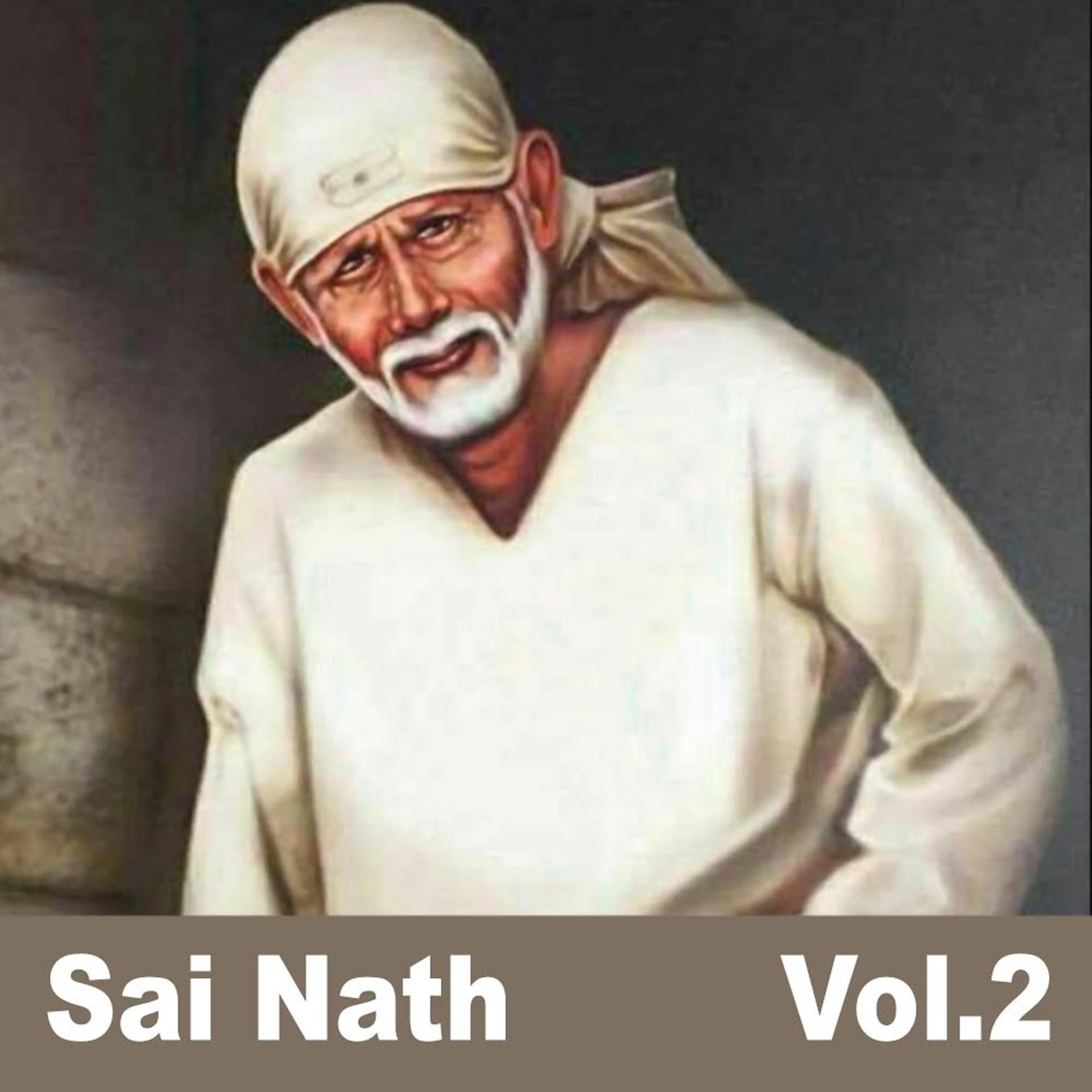 Постер альбома Sai Nath, Vol. 2