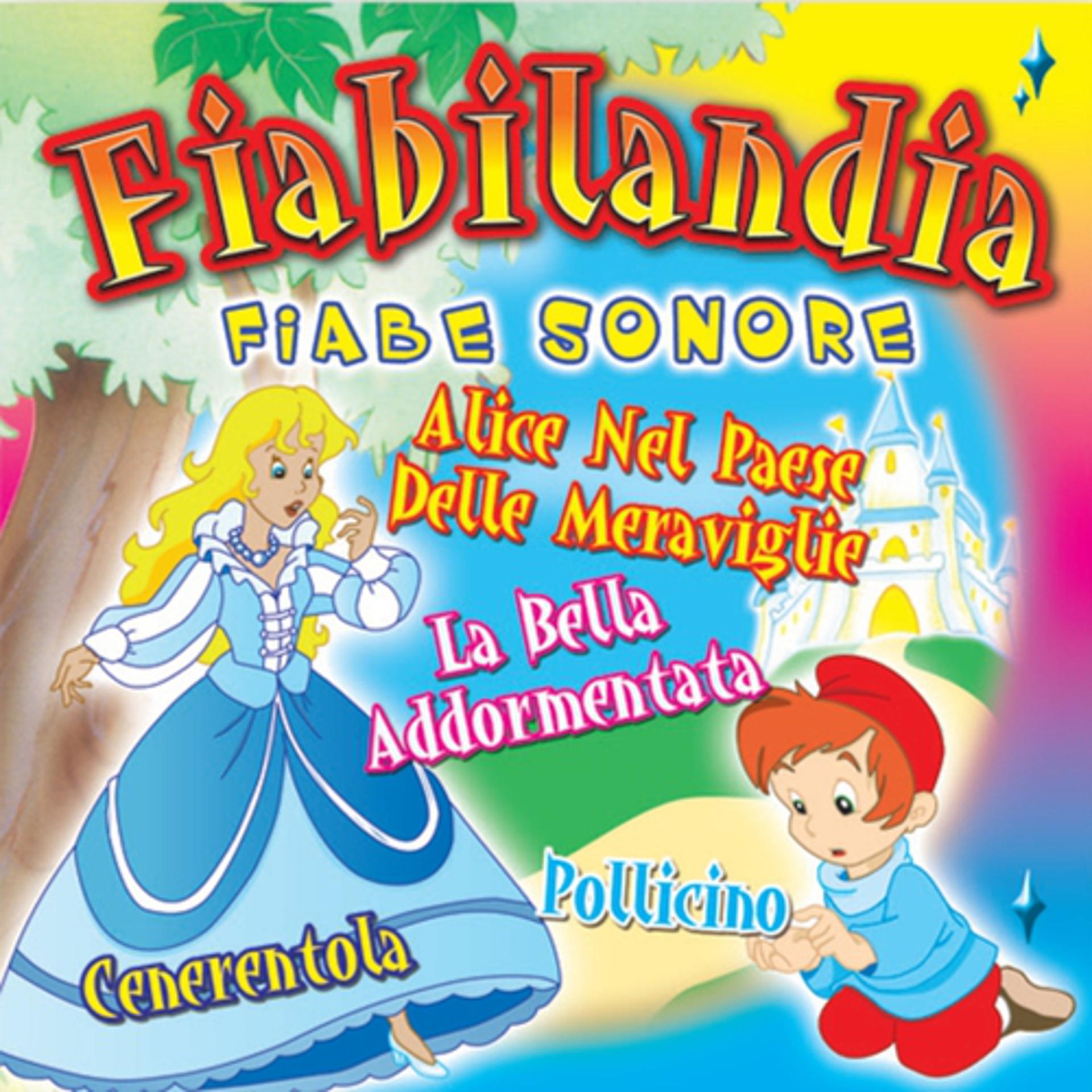 Постер альбома Fiabilandia: Fiabe sonore, vol. 2