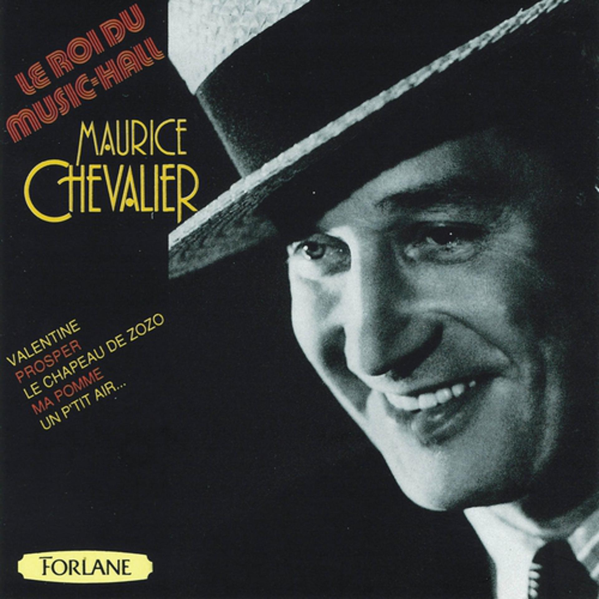 Постер альбома Maurice Chevalier : Le roi du music-hall