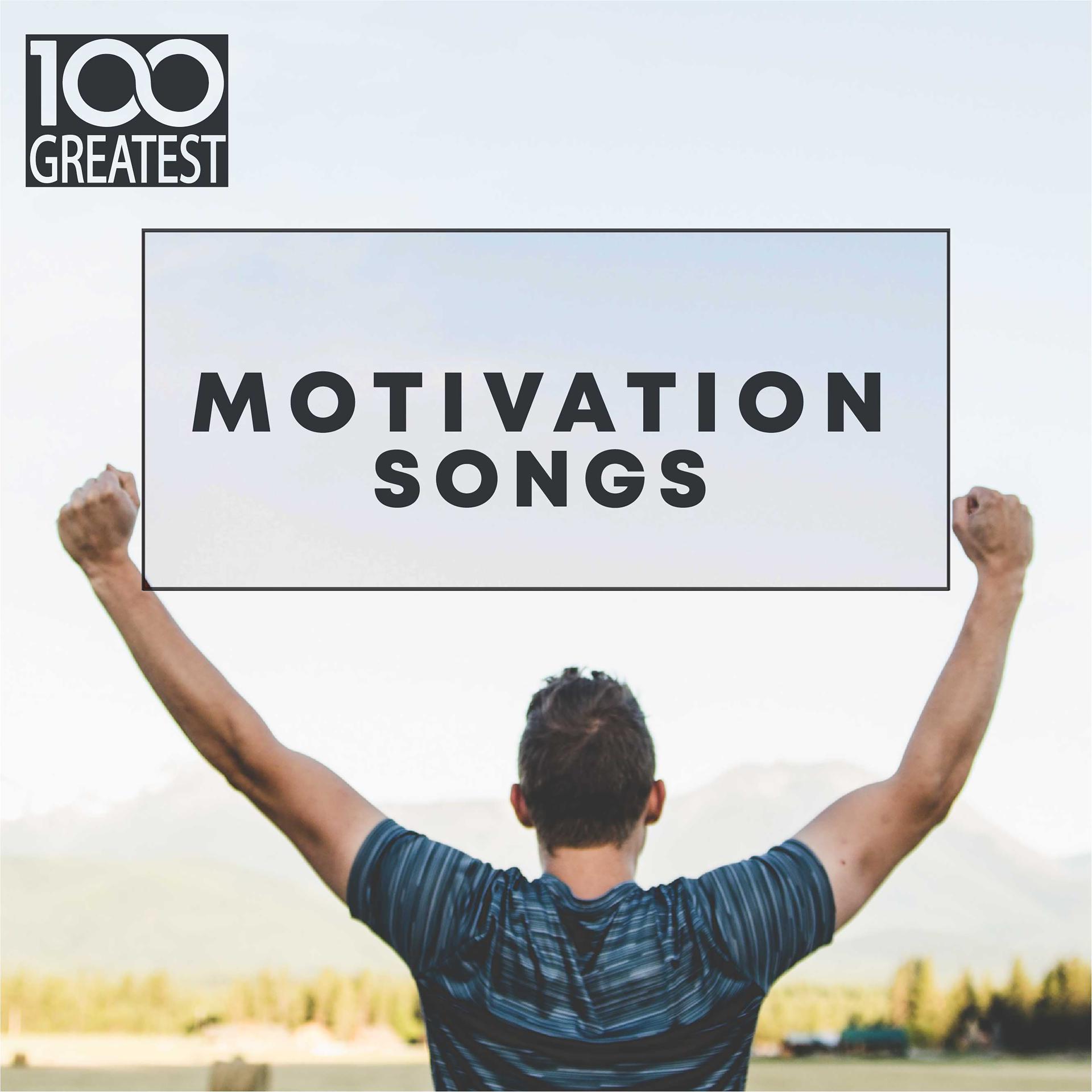 Постер альбома 100 Greatest Motivation Songs
