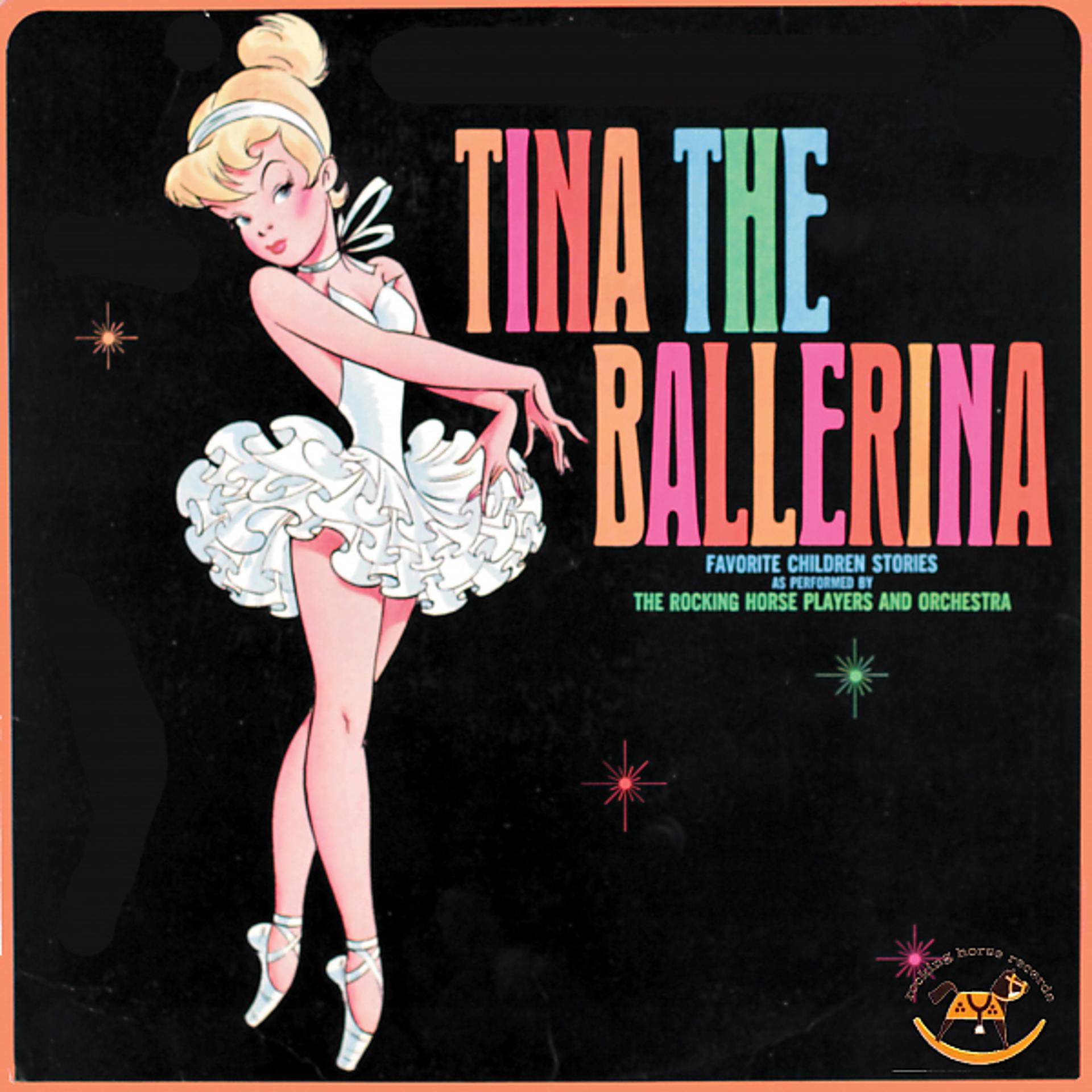 Постер альбома Tina The Ballerina - Favorite Children Stories