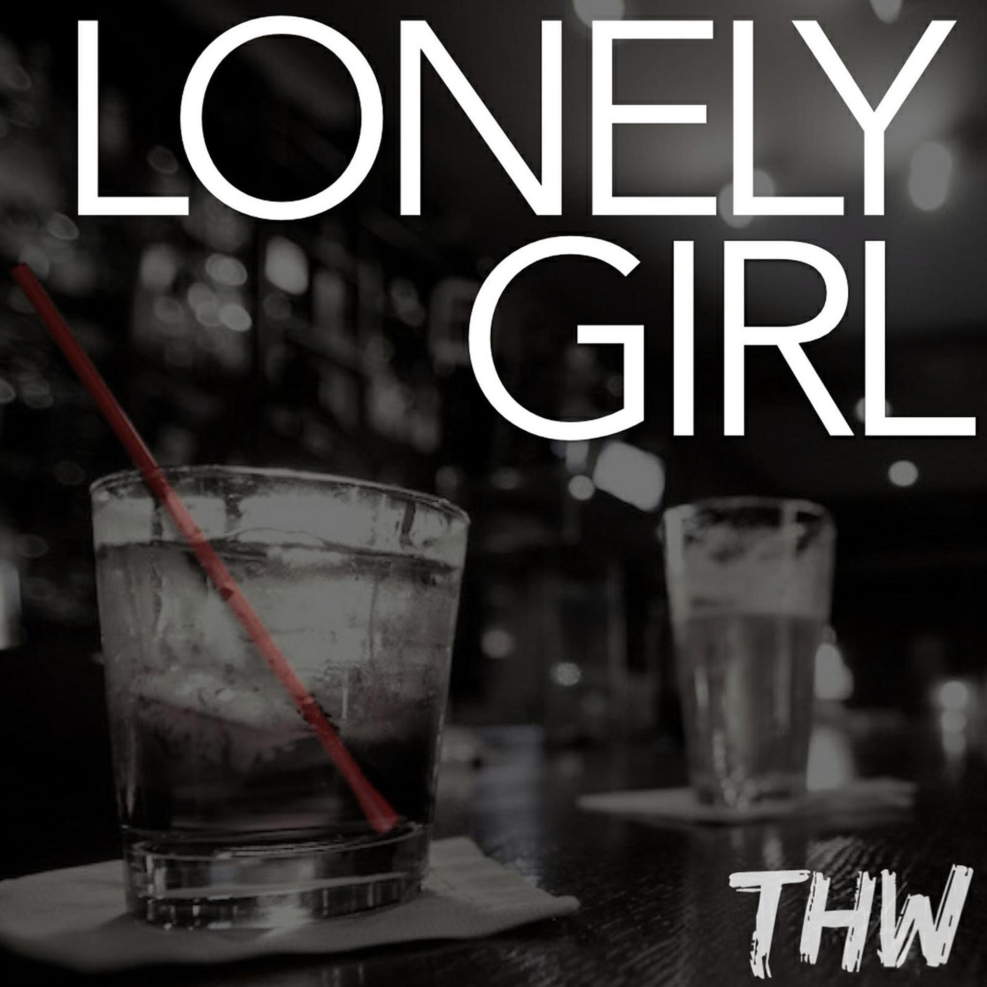 Постер альбома Lonely Girl