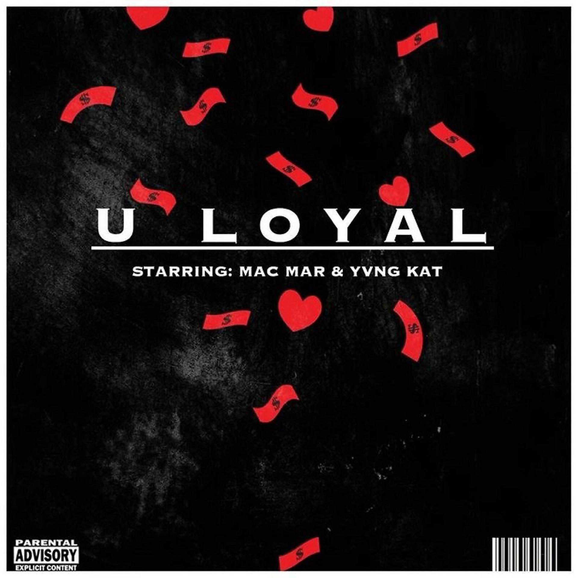 Постер альбома U Loyal