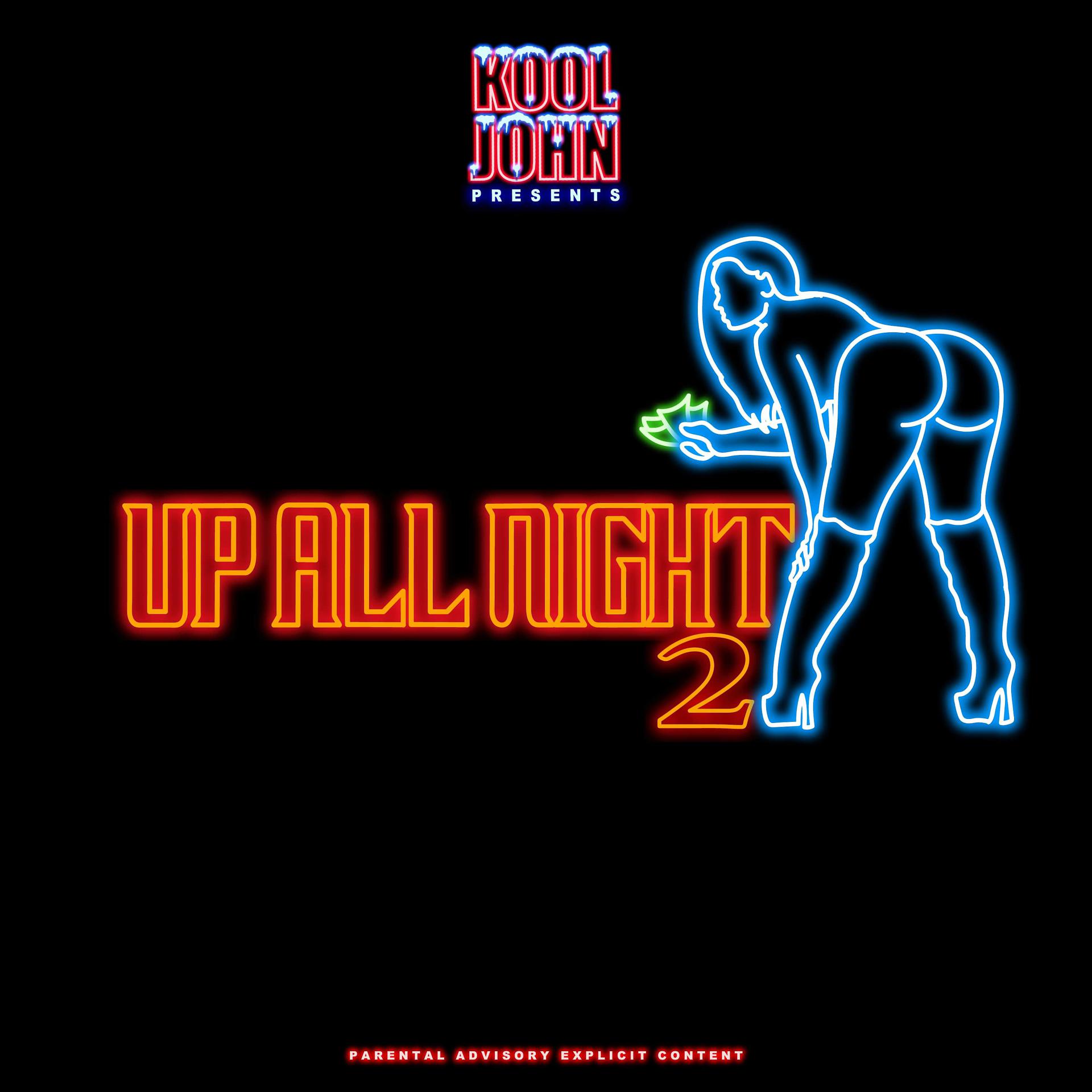 Постер альбома Up All Night 2
