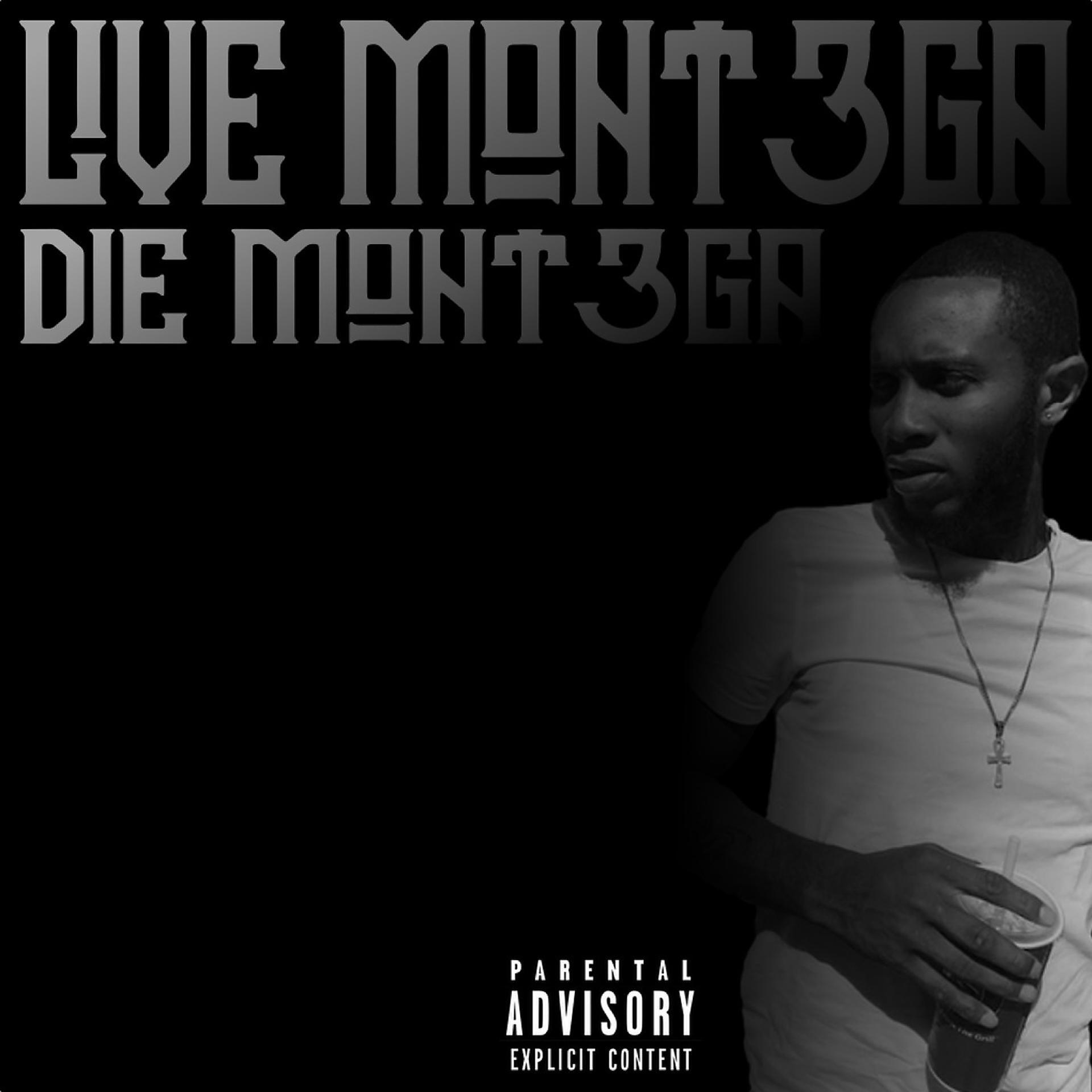 Постер альбома Live Mont3ga Die Mont3ga