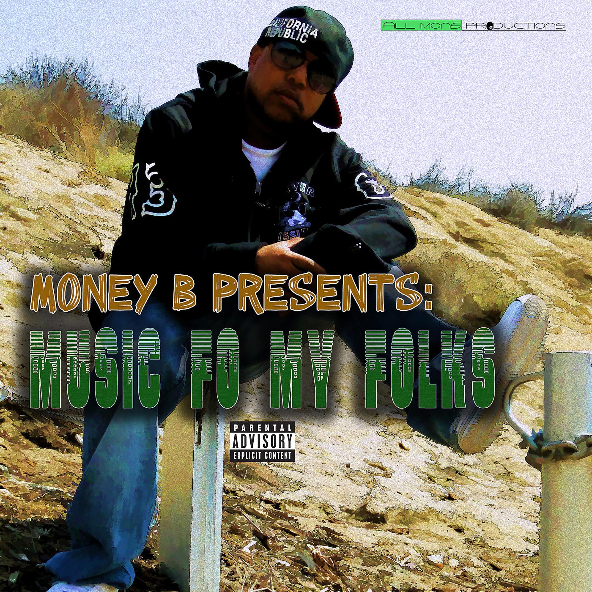 Постер альбома Money B Presents: Music fo My Folks