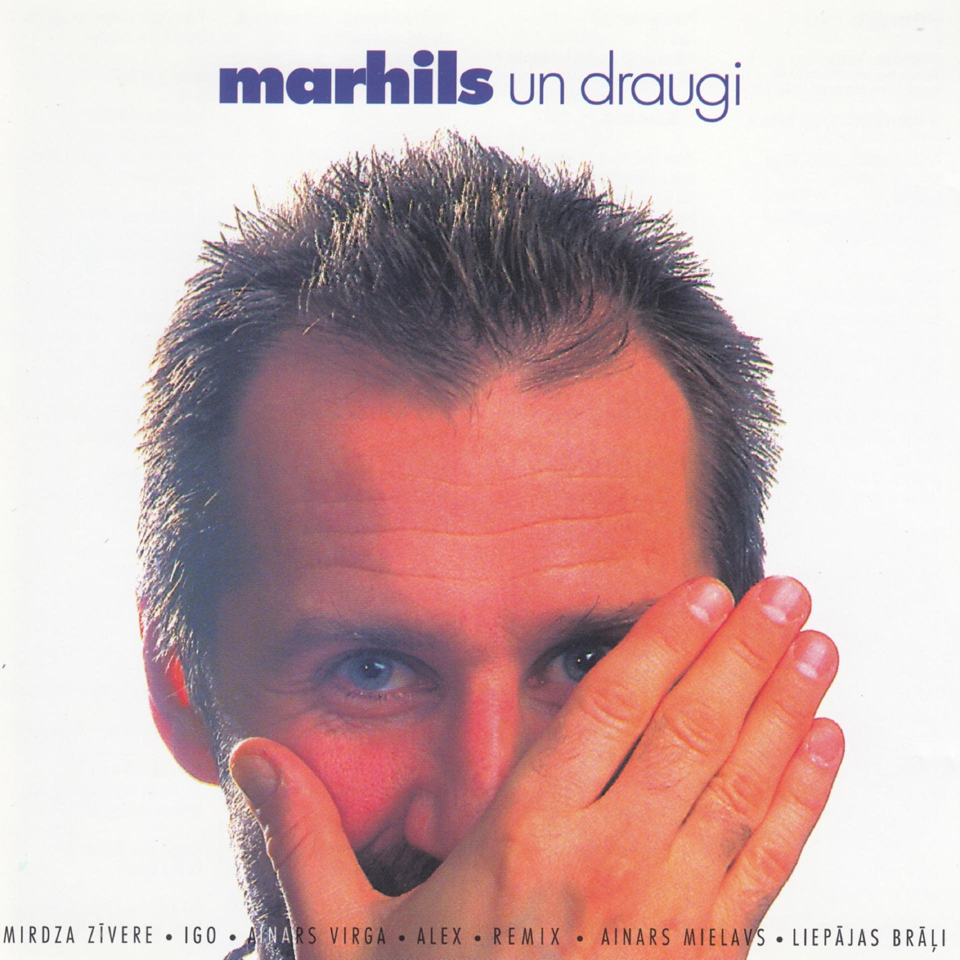 Постер альбома Marhils un draugi