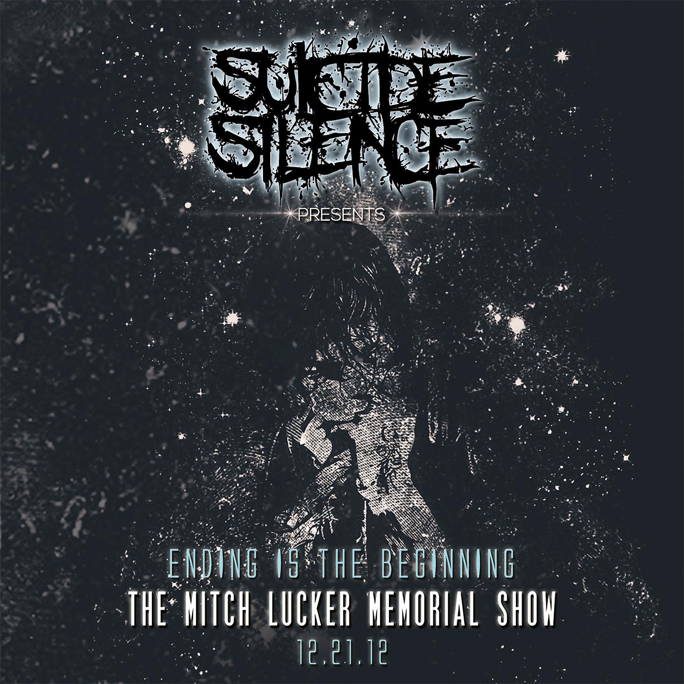 Постер альбома Ending Is the Beginning: The Mitch Lucker Memorial Show (Live)