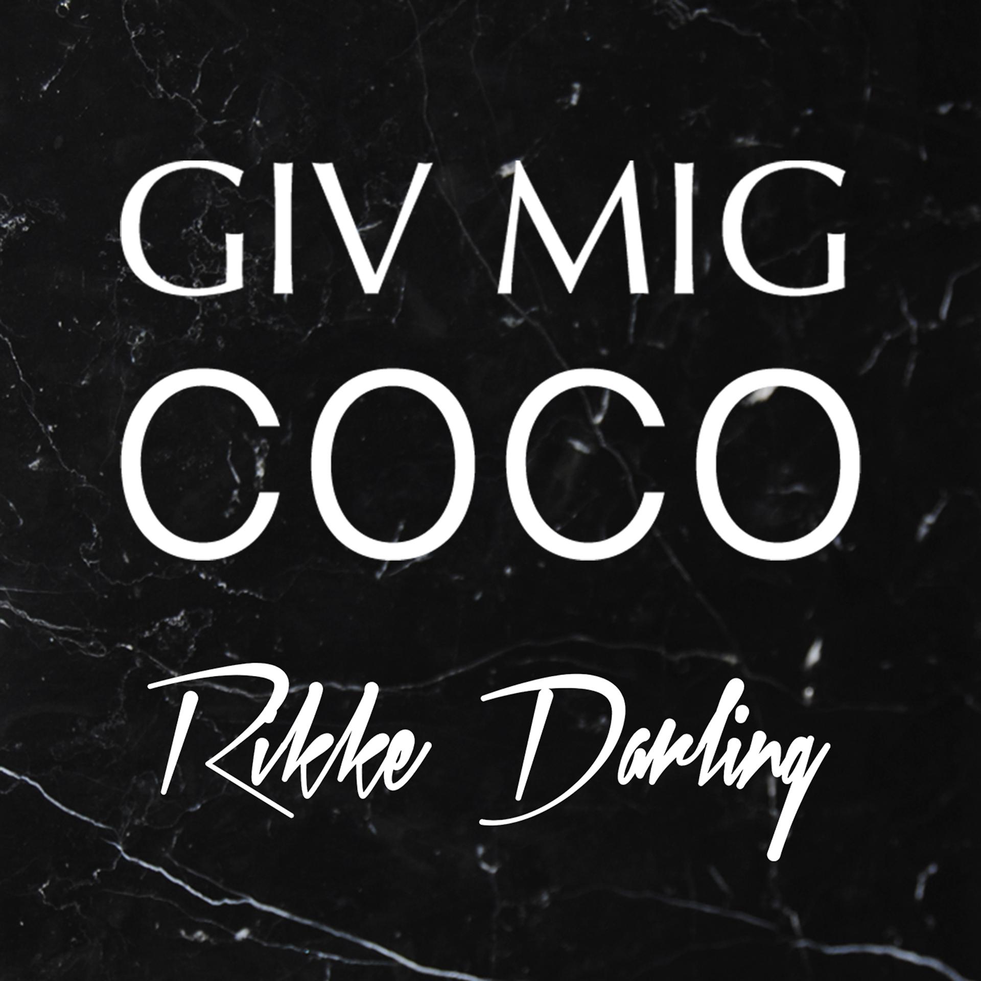 Постер альбома Giv Mig Coco