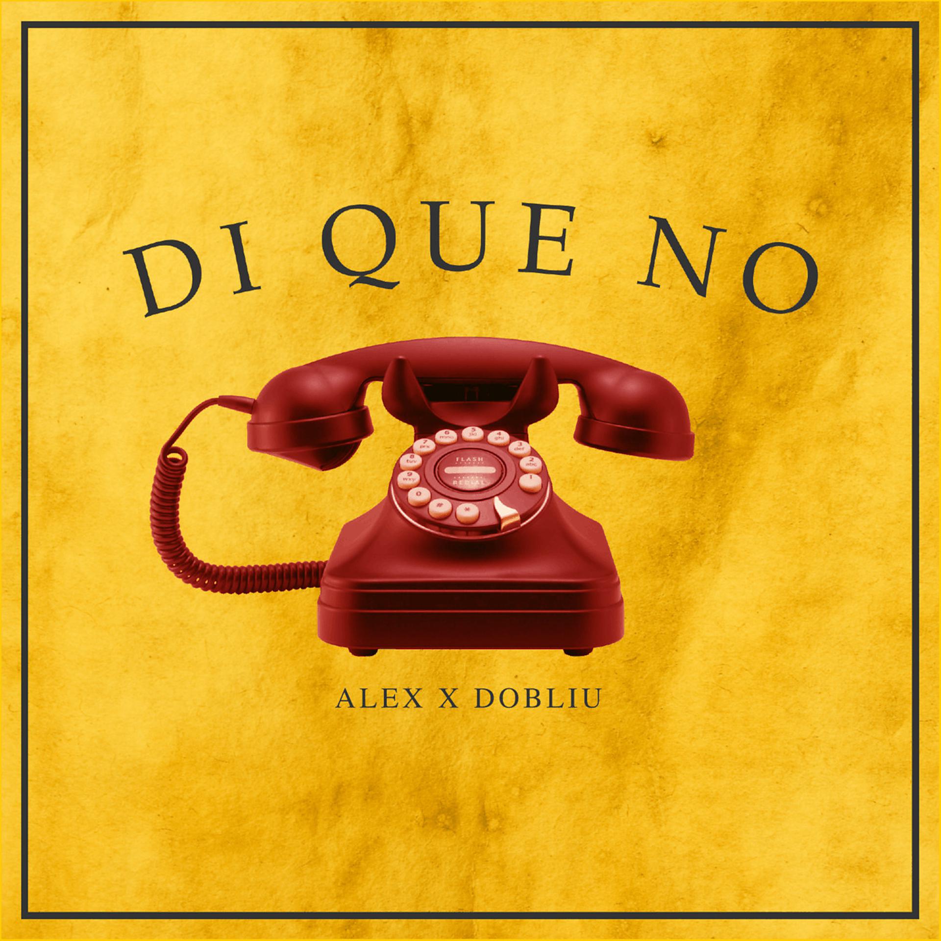 Постер альбома Di Que No