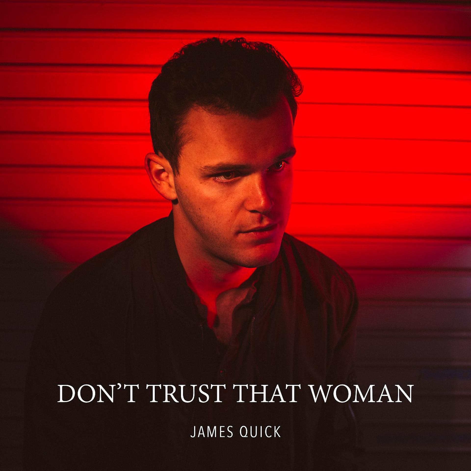 Постер альбома Don't Trust That Woman
