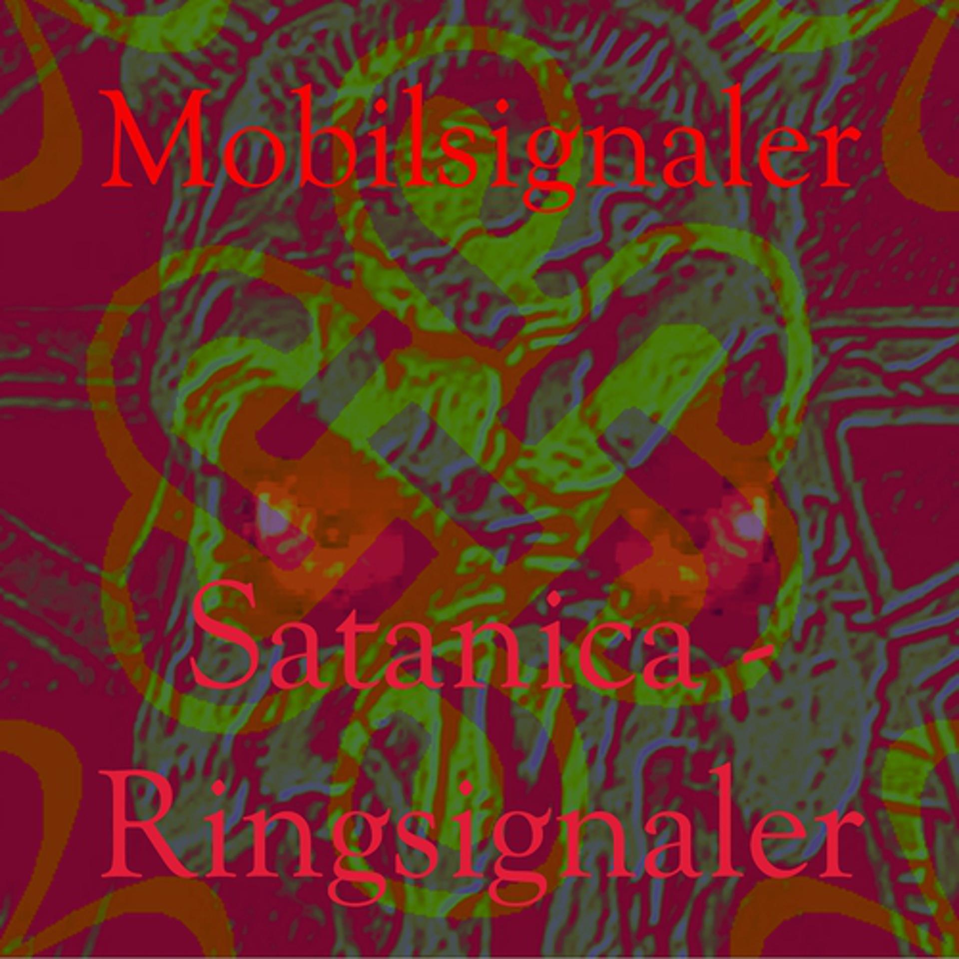 Постер альбома Satanica-Ringsignaler