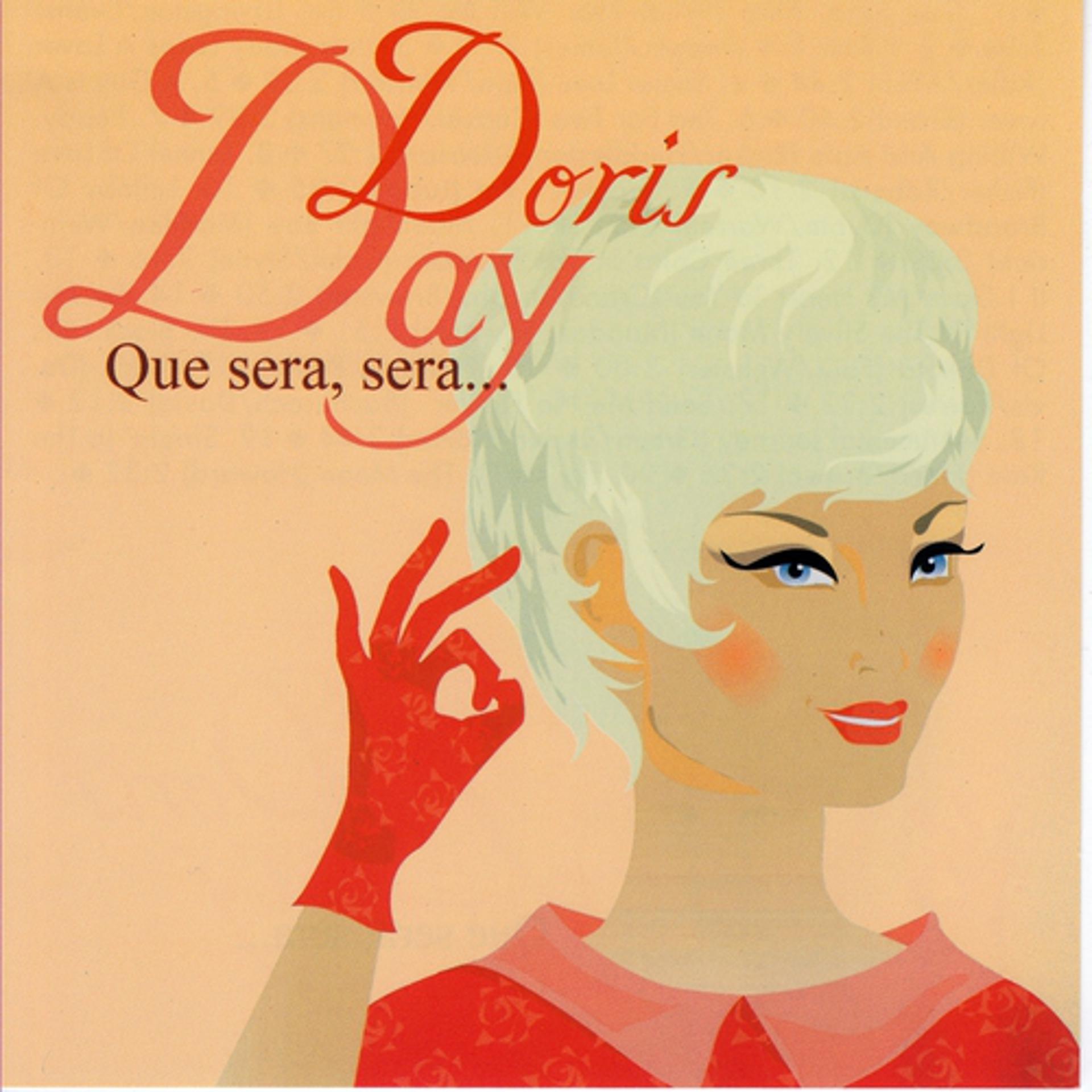 Постер альбома Que Sera, Sera