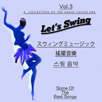 Постер альбома Lets Swing, Vol. 3 (Asia Edition)