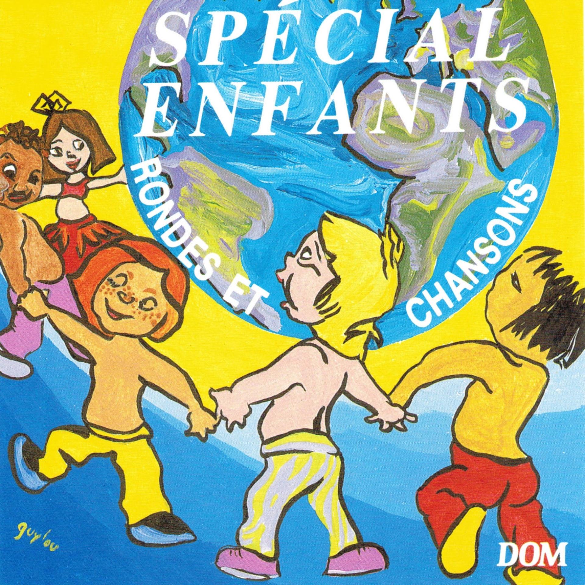 Постер альбома Spécial enfants : Rondes et chansons