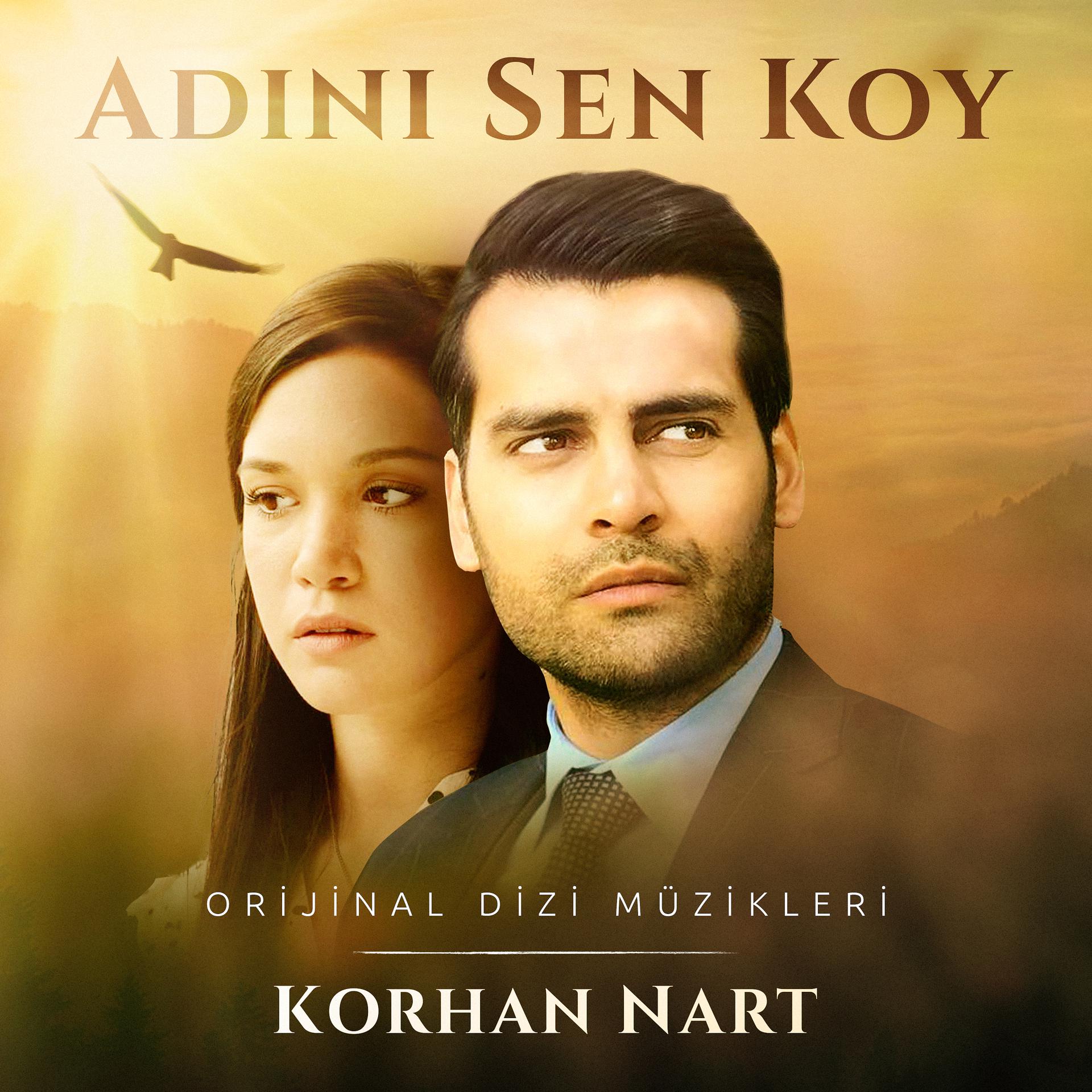 Постер альбома Adını Sen Koy (Orijinal Dizi Müzikleri)