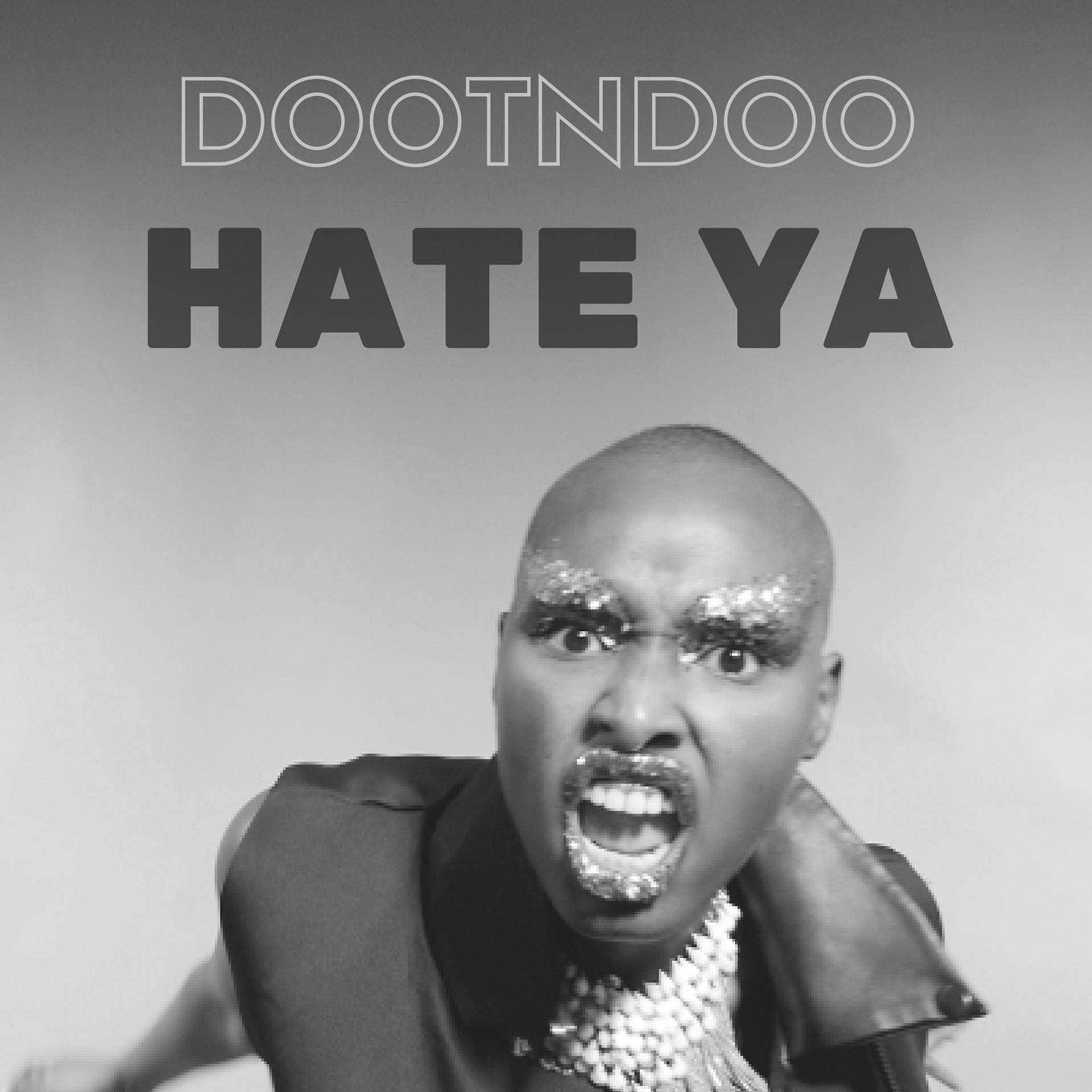 Постер альбома Hate Ya