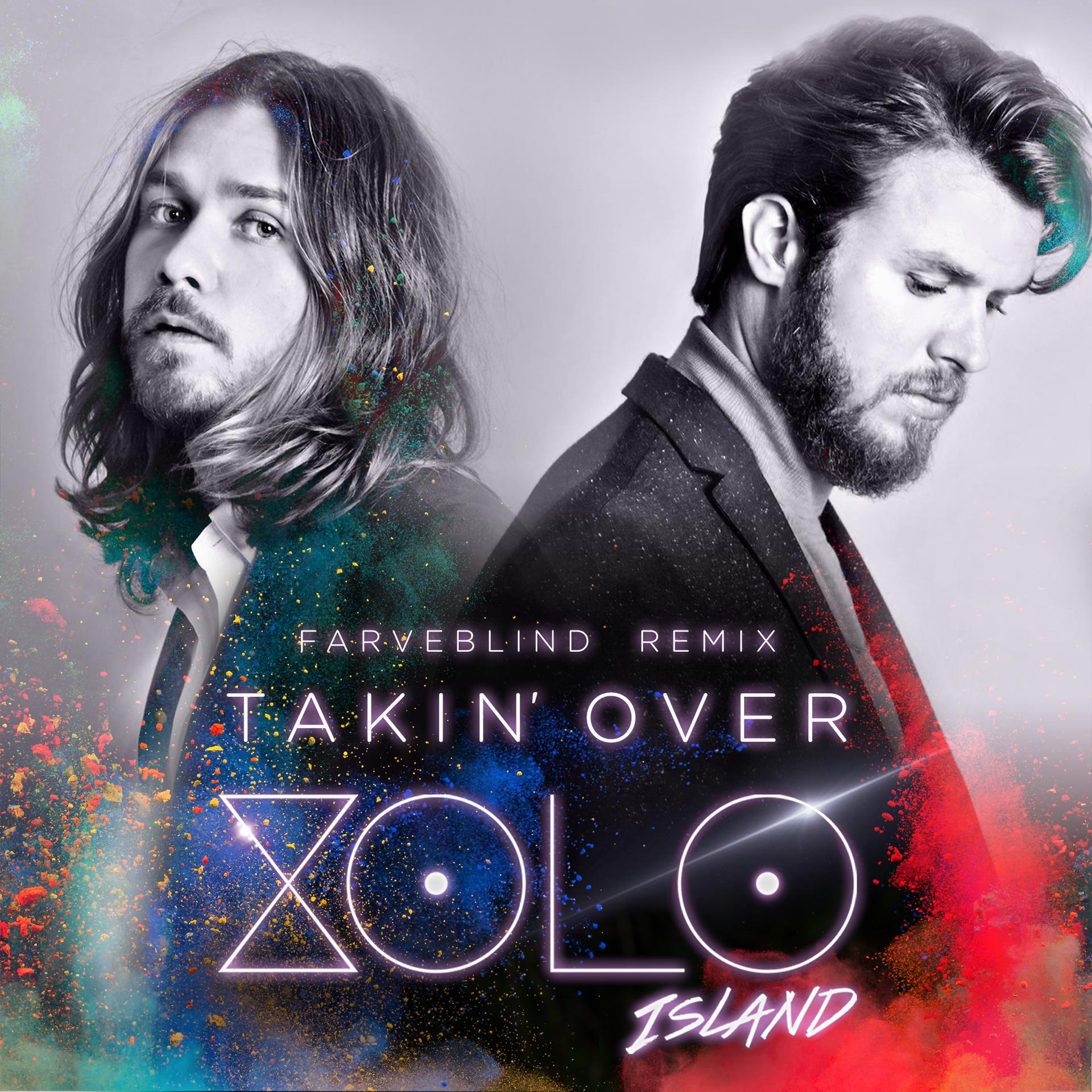 Постер альбома Takin' Over (Farveblind Radio Remix)