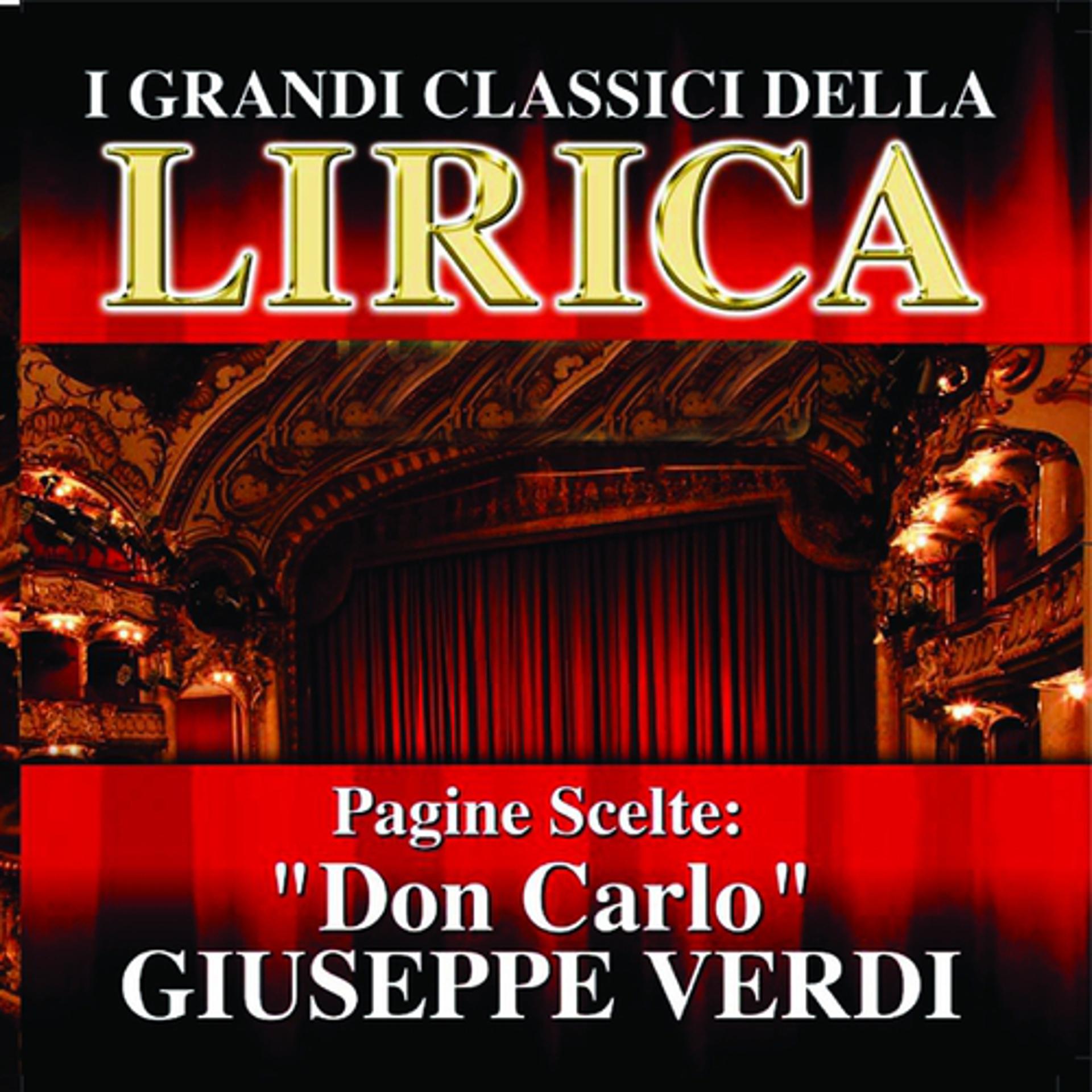 Постер альбома Giuseppe Verdi : Don Carlo, Pagine scelte