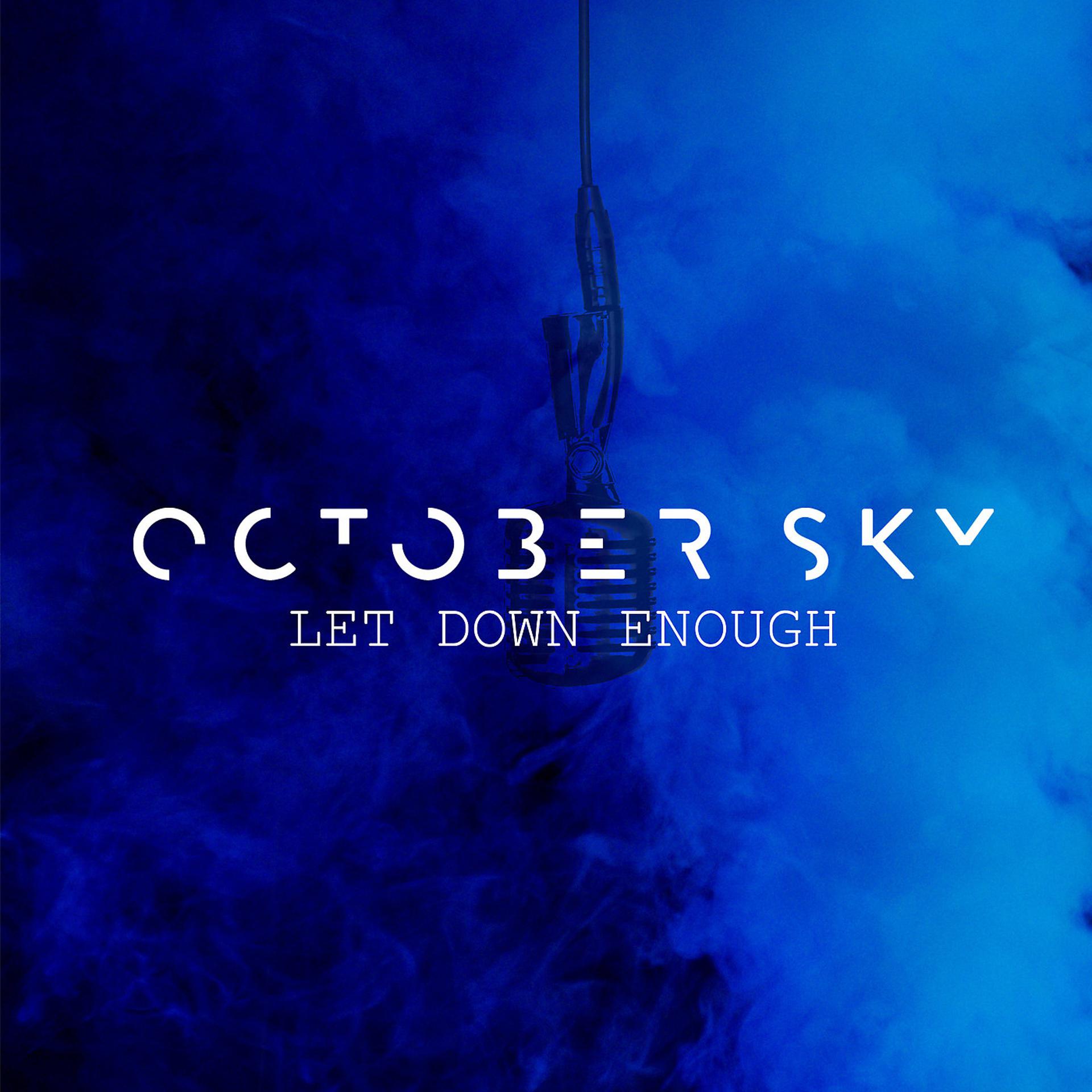 Постер альбома Let Down Enough