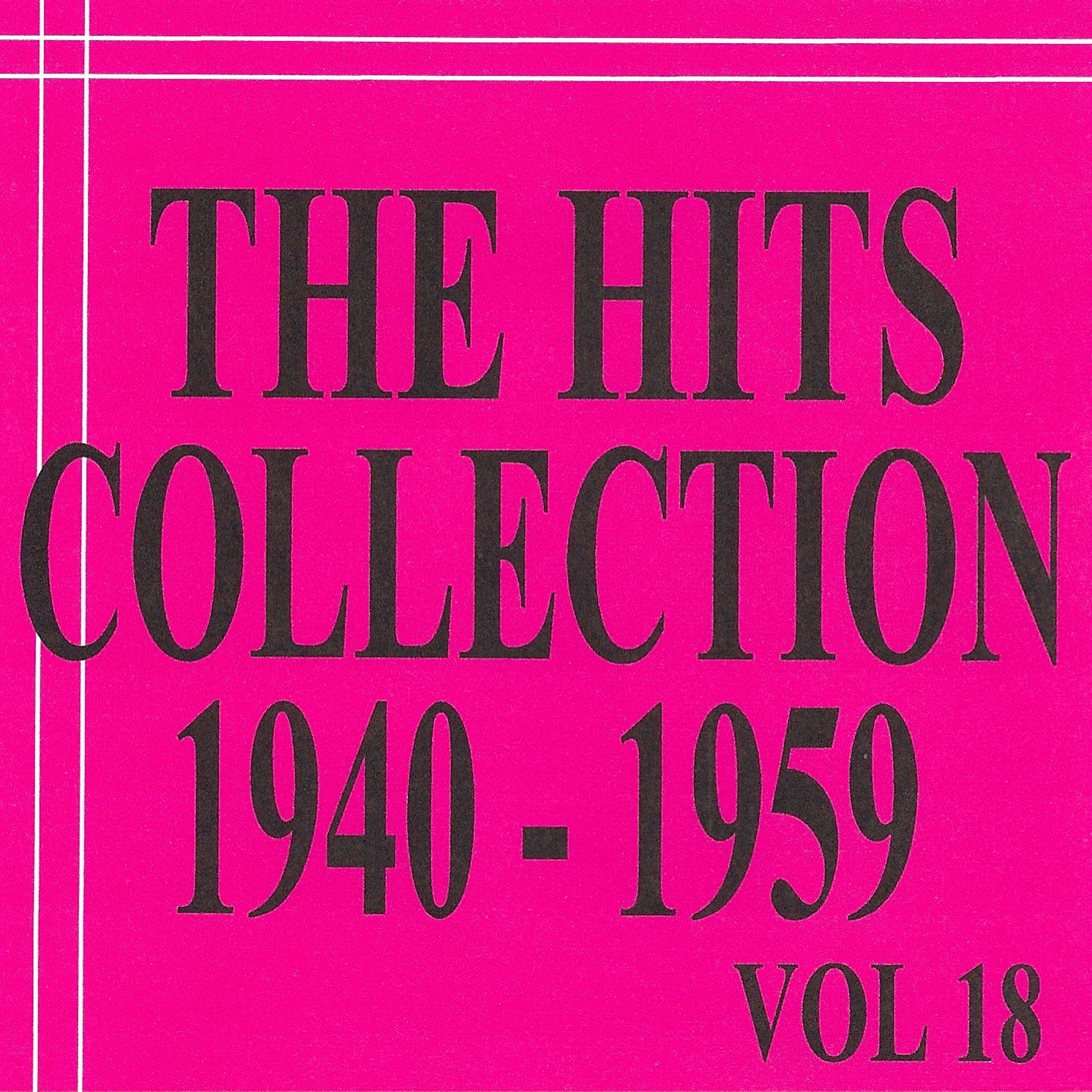 Постер альбома The Hits Collection, Vol. 18