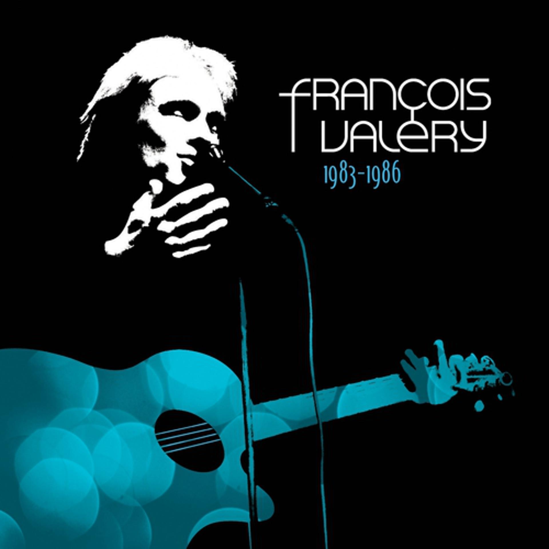 Постер альбома François Valéry 1983 - 1986