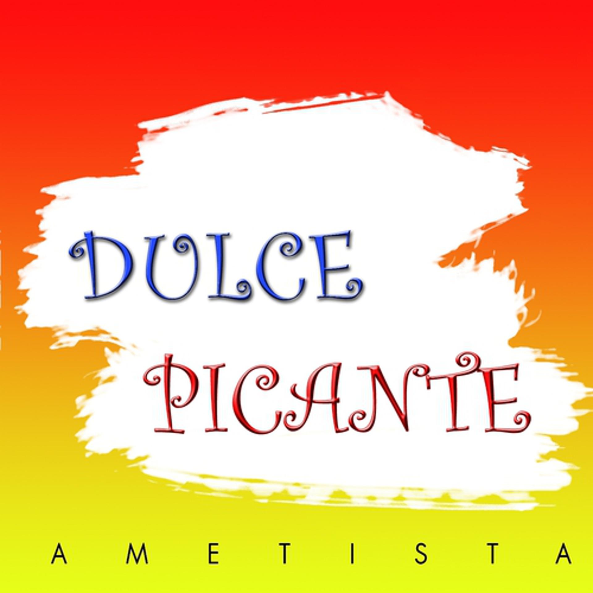 Постер альбома Dulce Picante